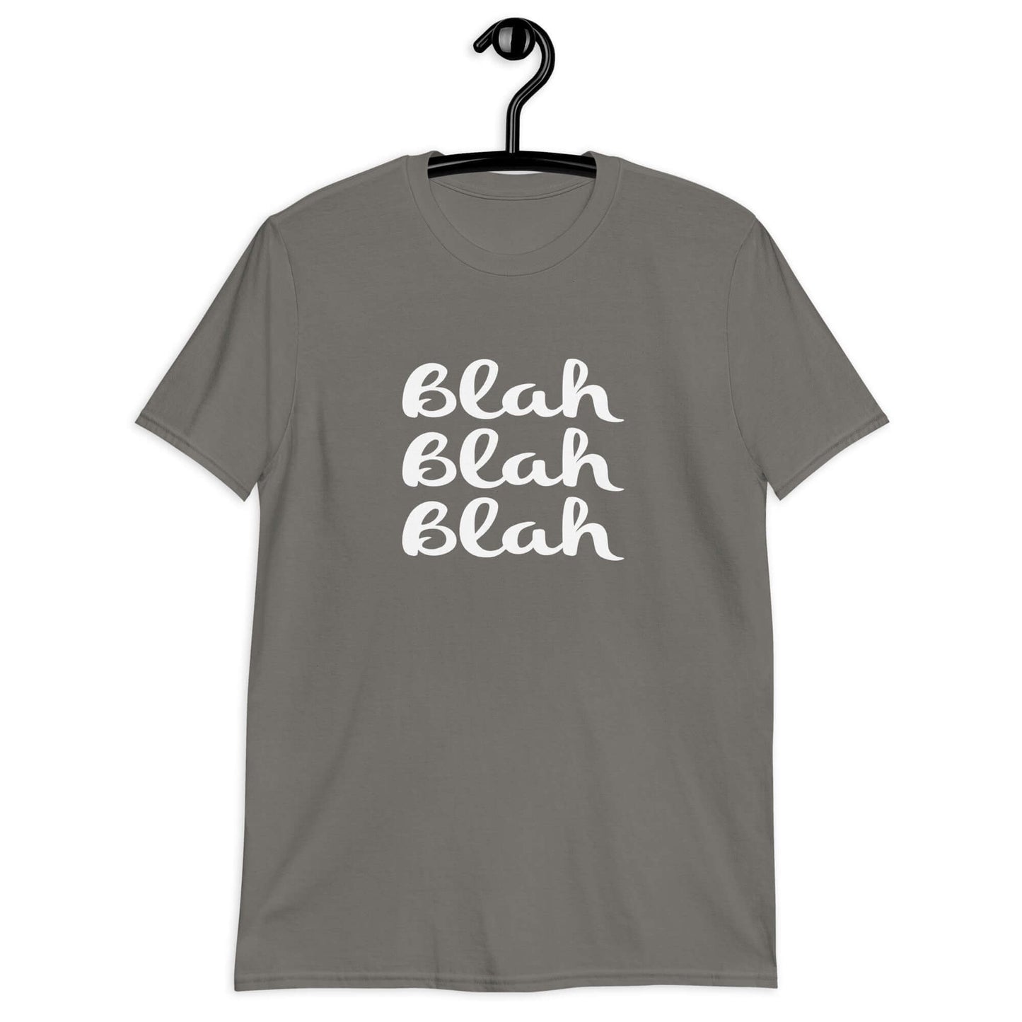 Charcoal t-shirt with the words Blah Blah Blah printed on the front.