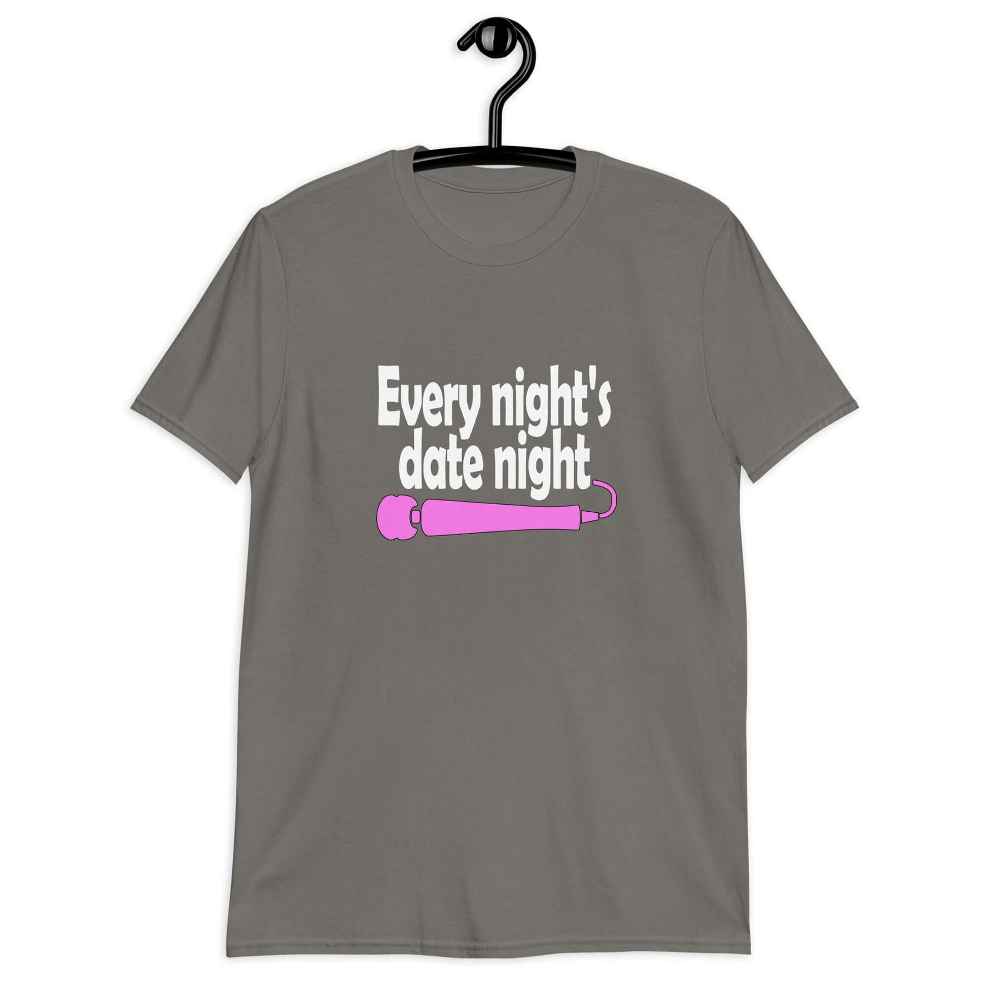 Charcoal t-shirt with the phrase Every night is date night with a hot pink wand vibrator printed beneath. The graphics are printed on the front of the shirt.