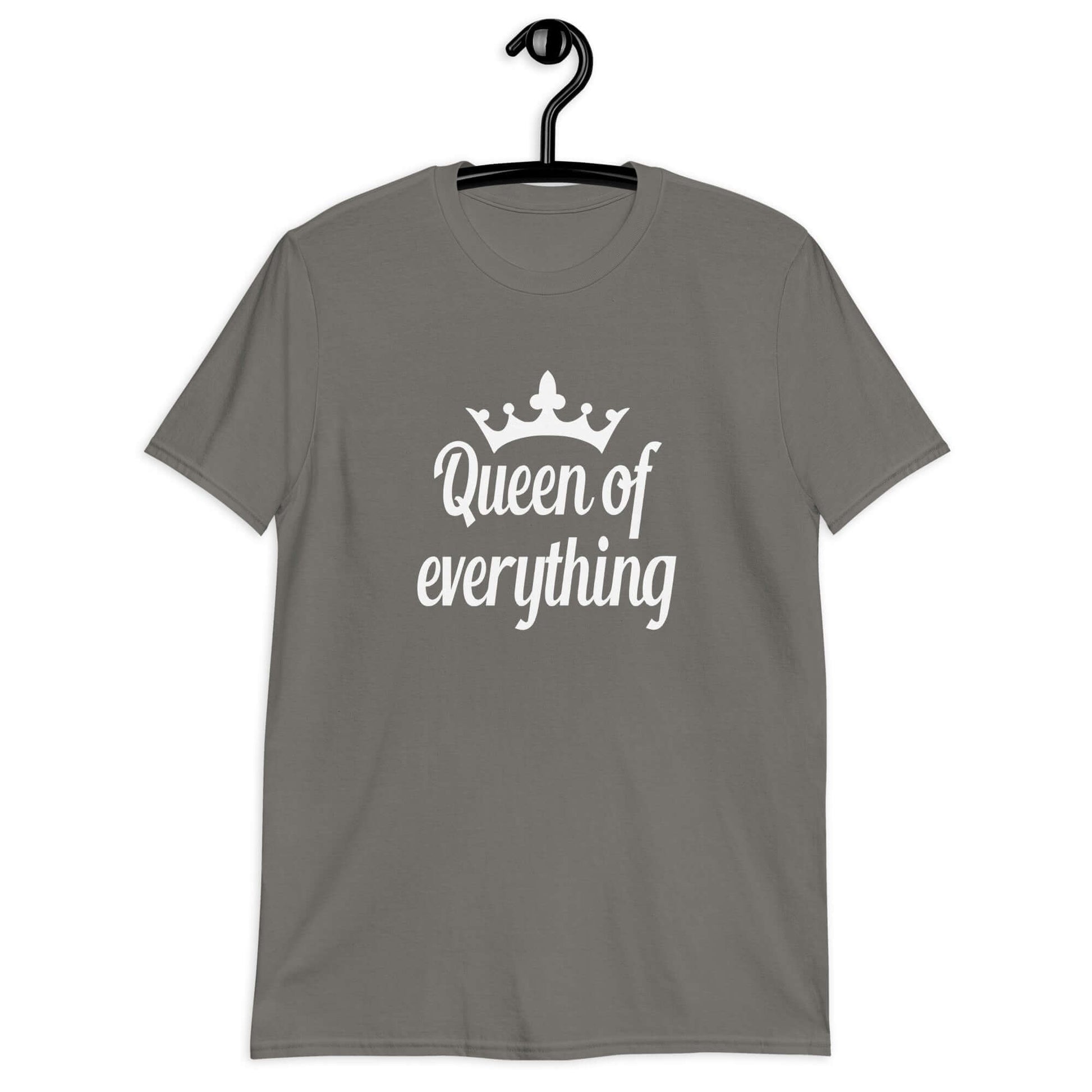 Charcoal grey t-shirt with an image of a crown and the phrase Queen of everything printed on the front of the shirt.