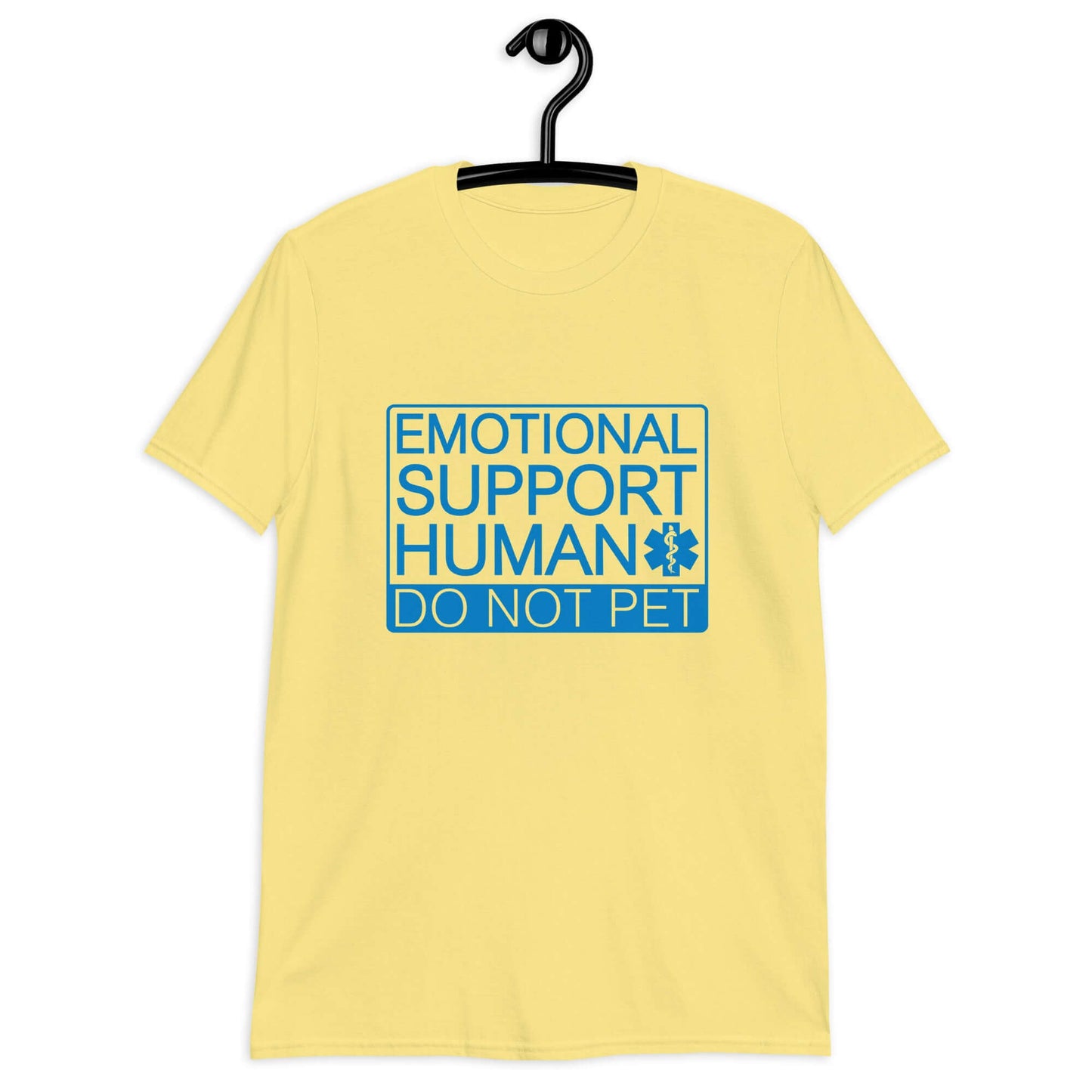 Cornsilk yellow t-shirt with the words Emotional support human, do not pet printed on the front.