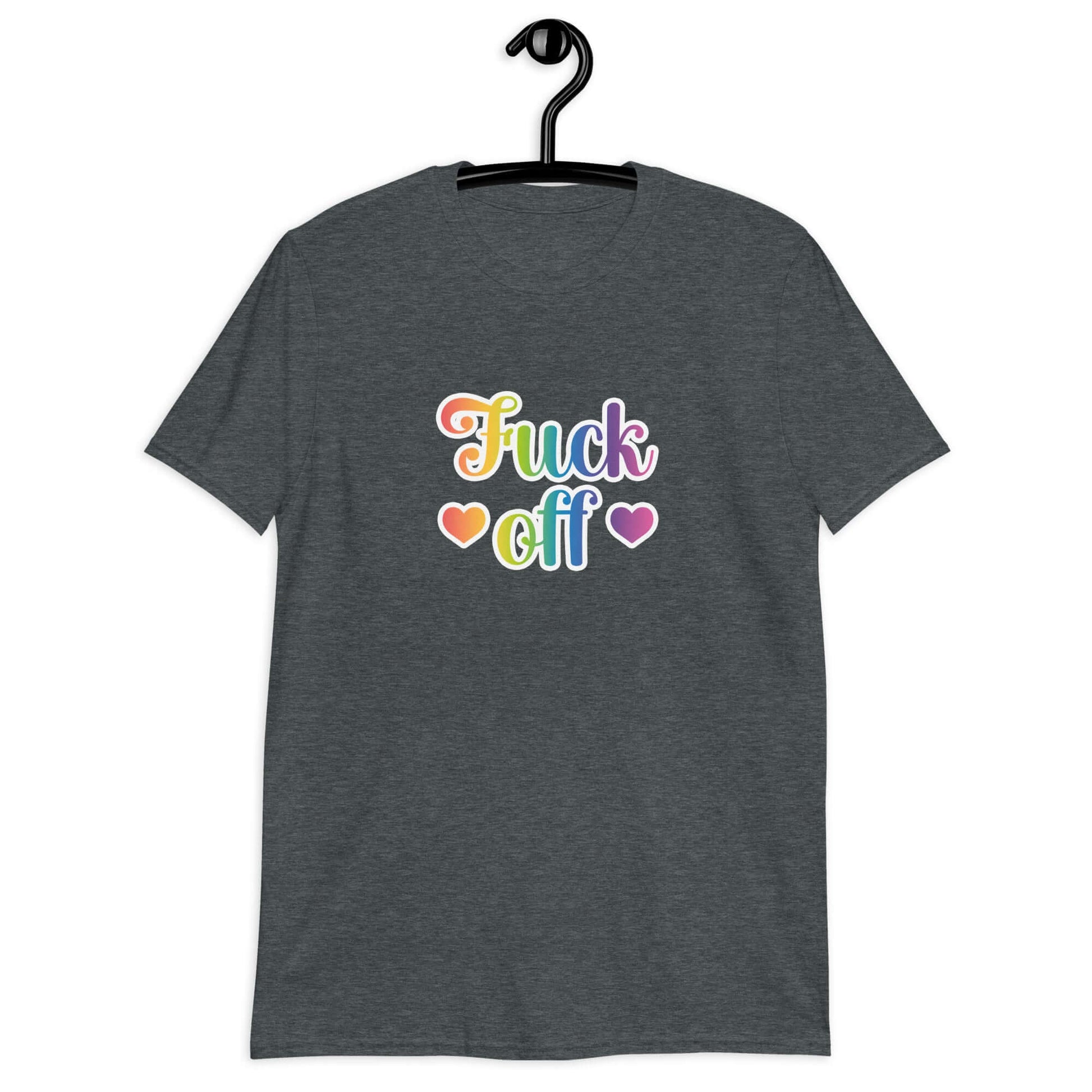 Dark heather grey t-shirt with the words Fuck off printed in 80's style rainbow font. The graphics are printed on the front of the shirt.