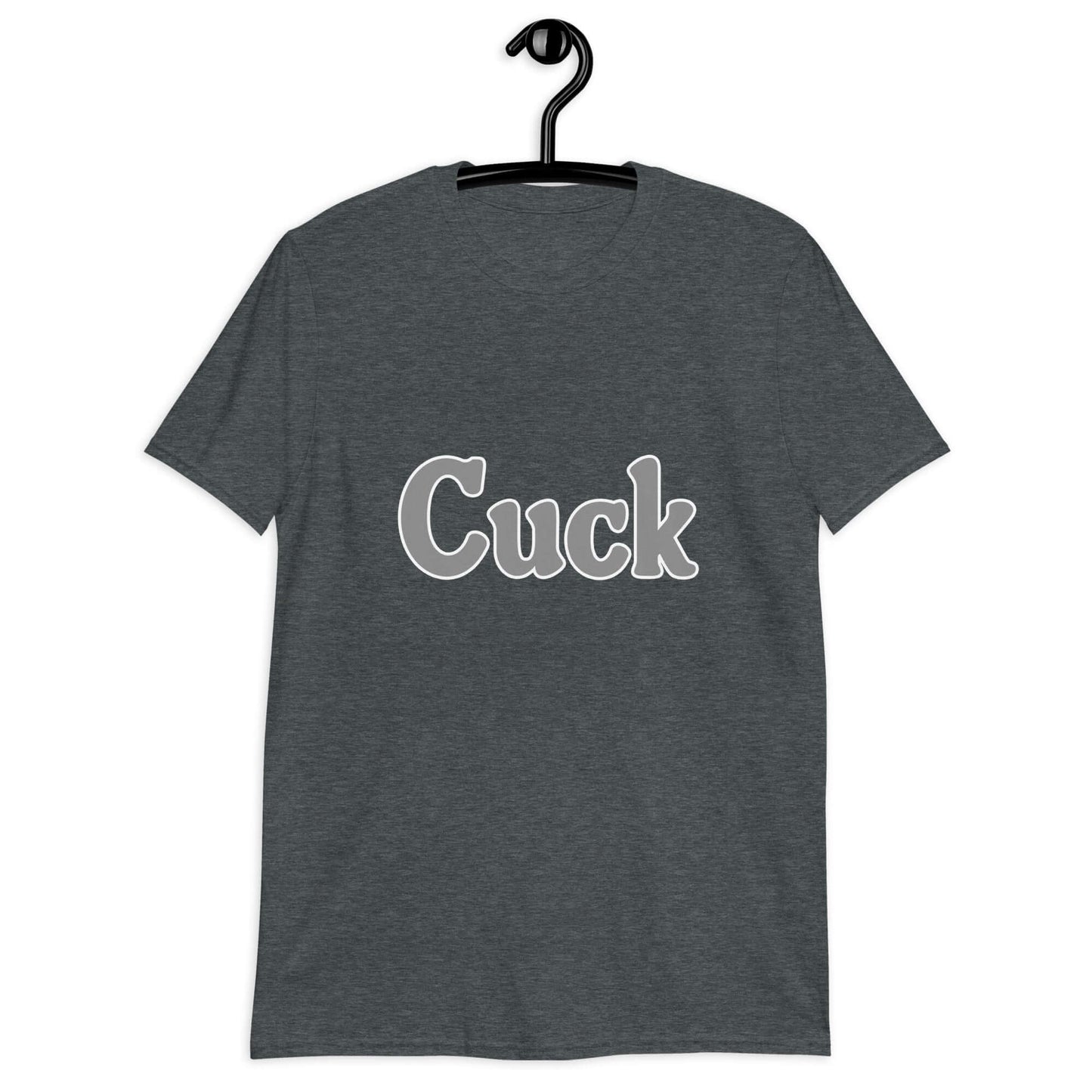 Dark heather grey t-shirt with the word Cuck printed on the front in grey text.