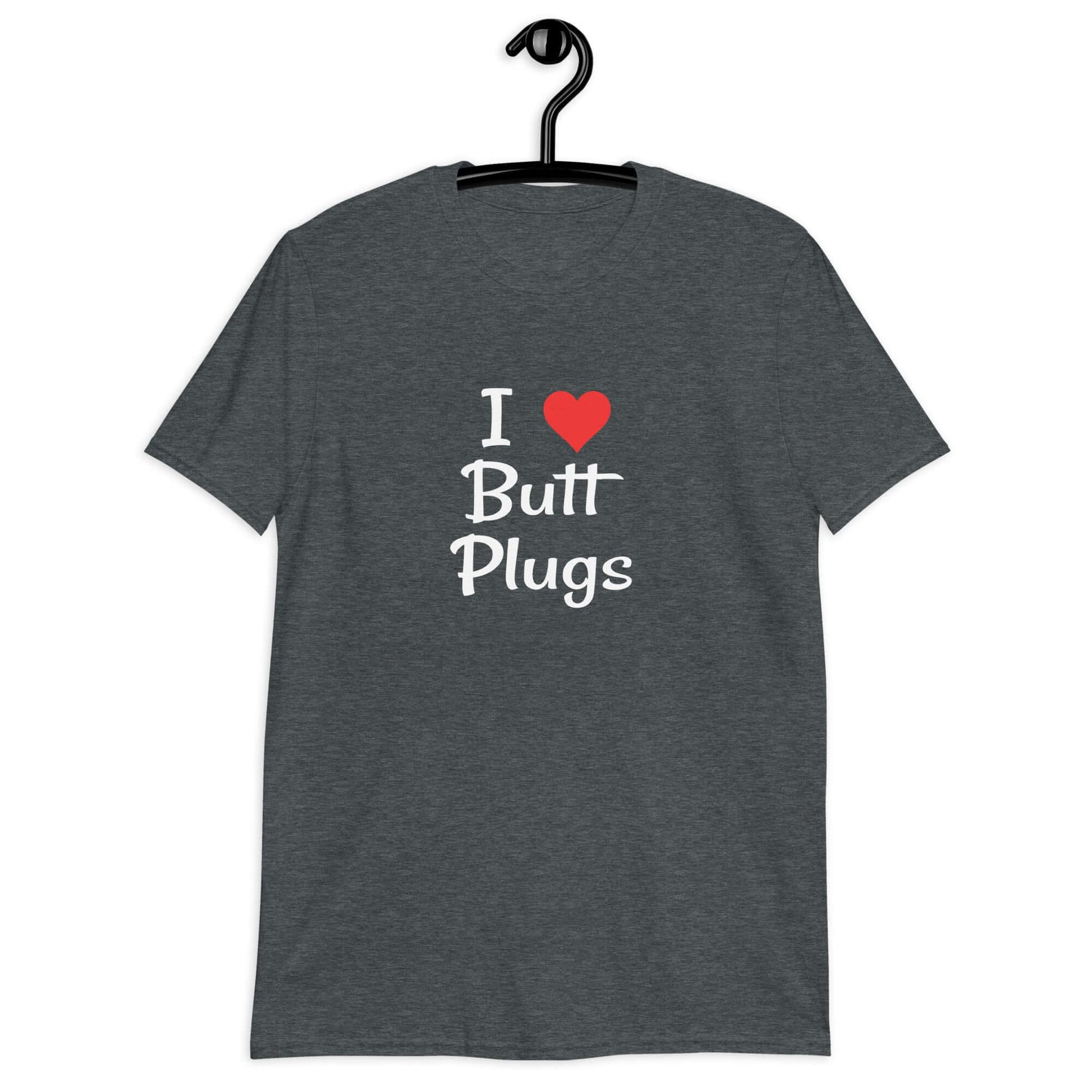 Dark heather t-shirt with I heart butt plugs printed on the front.