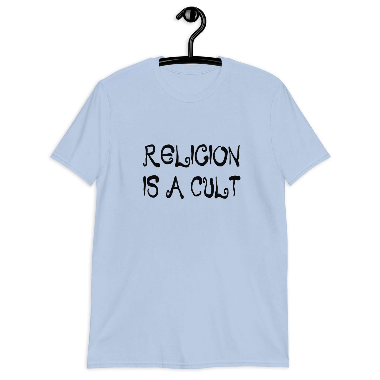 Light blue t-shirt with the phrase Religion is a cult printed on the front.