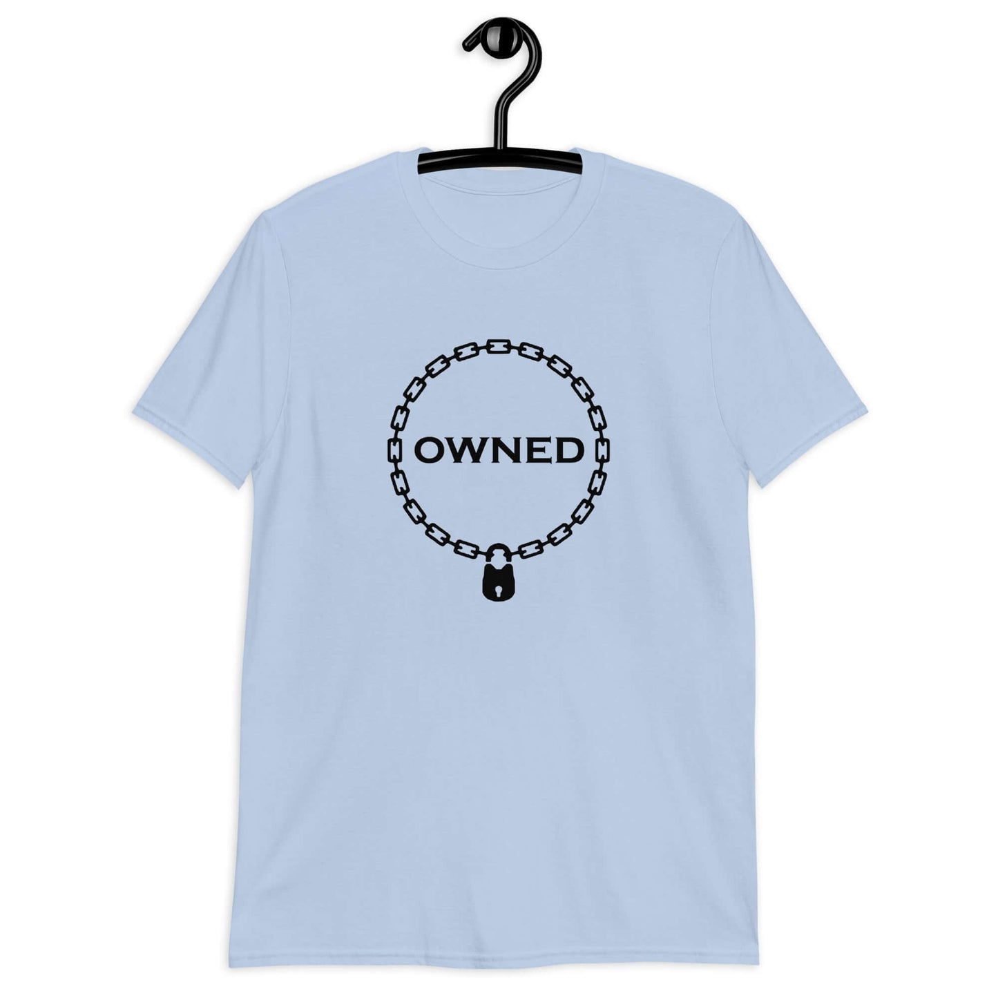 Light blue t-shirt with an image of a BDSM chain collar with a lock and the word Owned printed in the center of the collar. The design is printed on the front of the shirt.