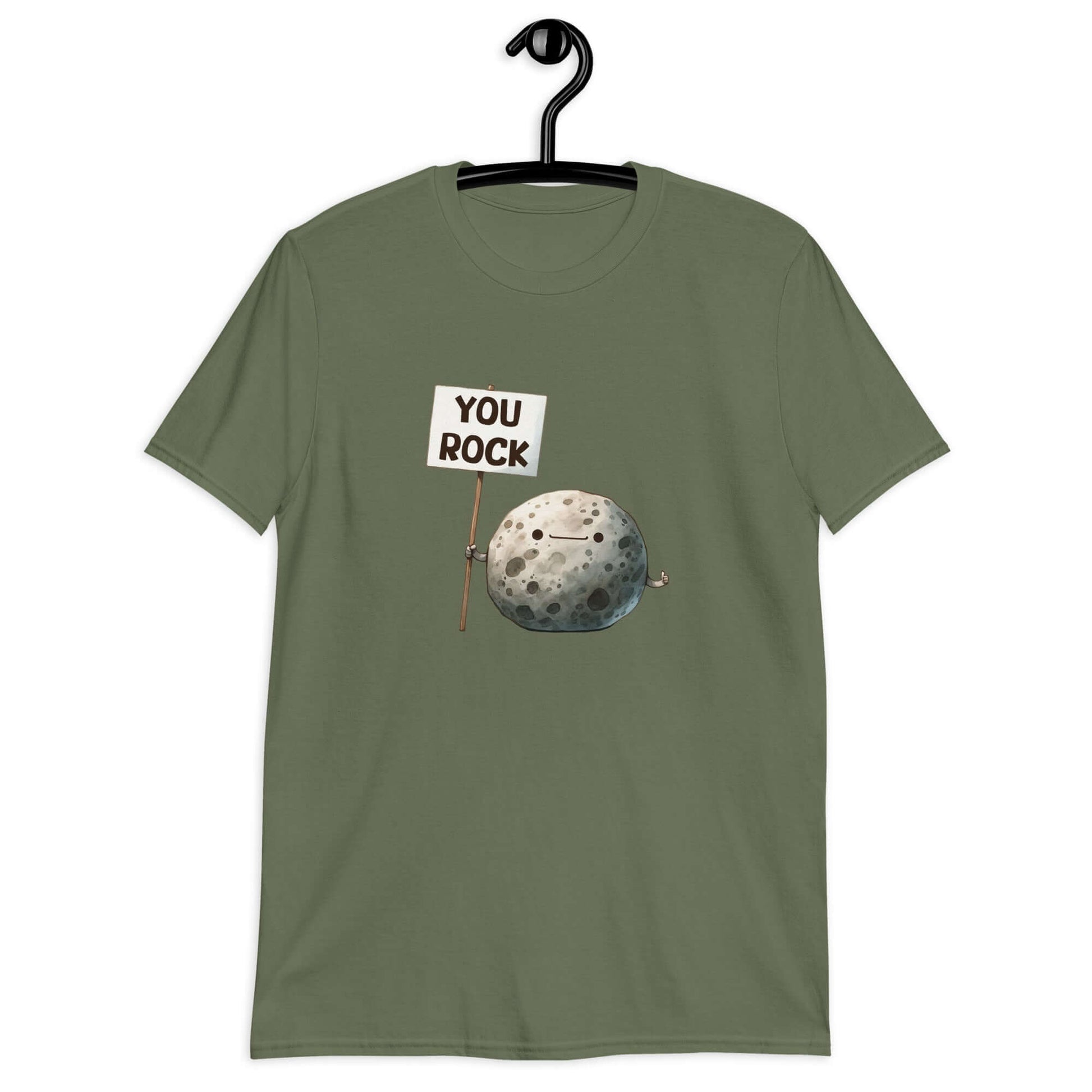 Military green t-shirt that has an image of a grey rock that is holding a sign. The sign says You Rock. The image is printed on the front of the t-shirt..