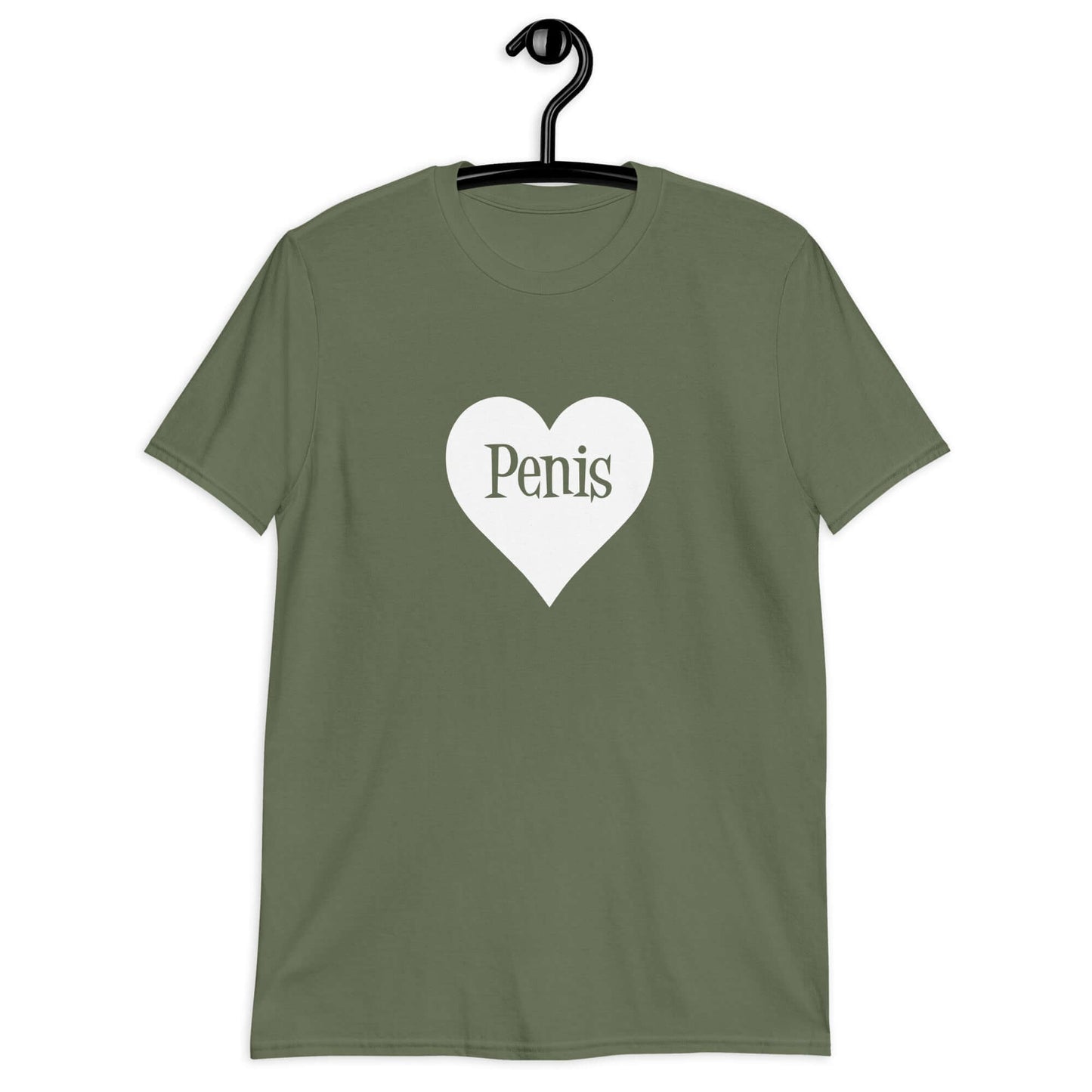 Military green t-shirt with a heart image printed on the front. The word penis is inside the heart