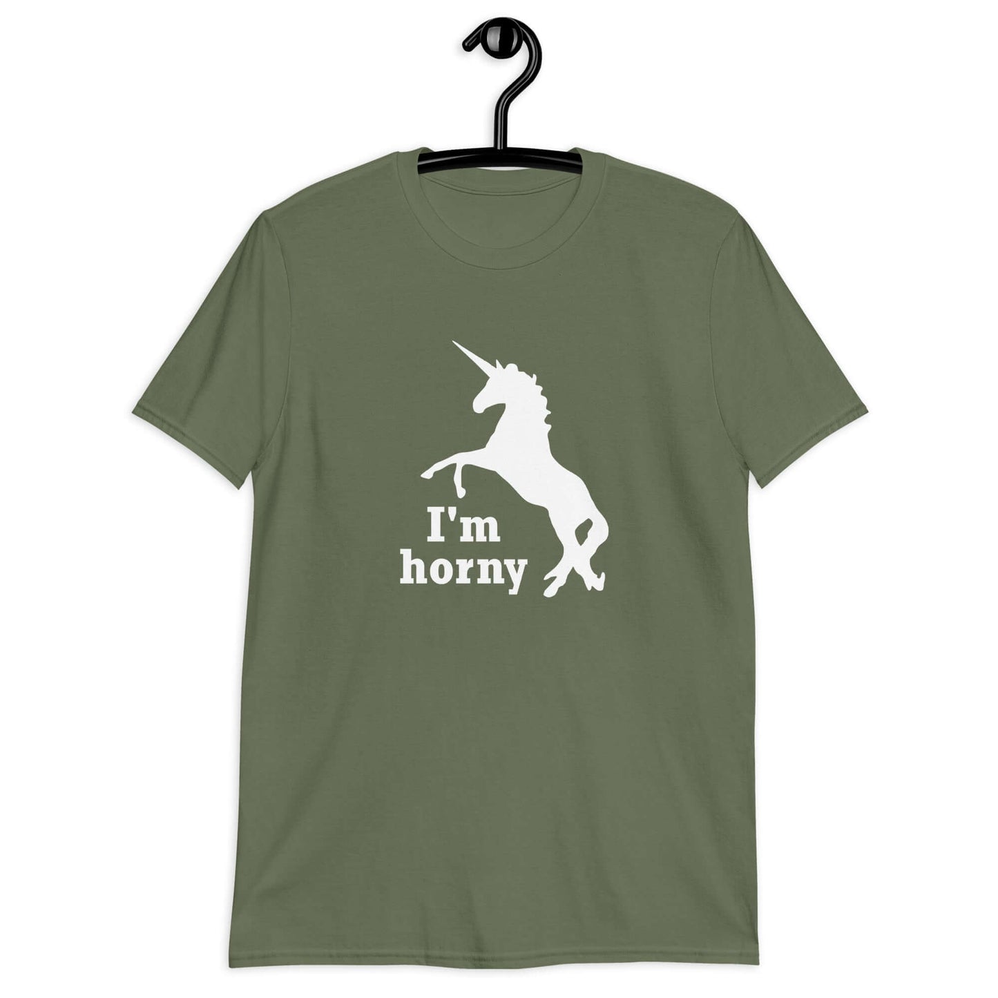 Military green t-shirt with an image of the silhouette of a unicorn and the words I'm horny printed on the front.