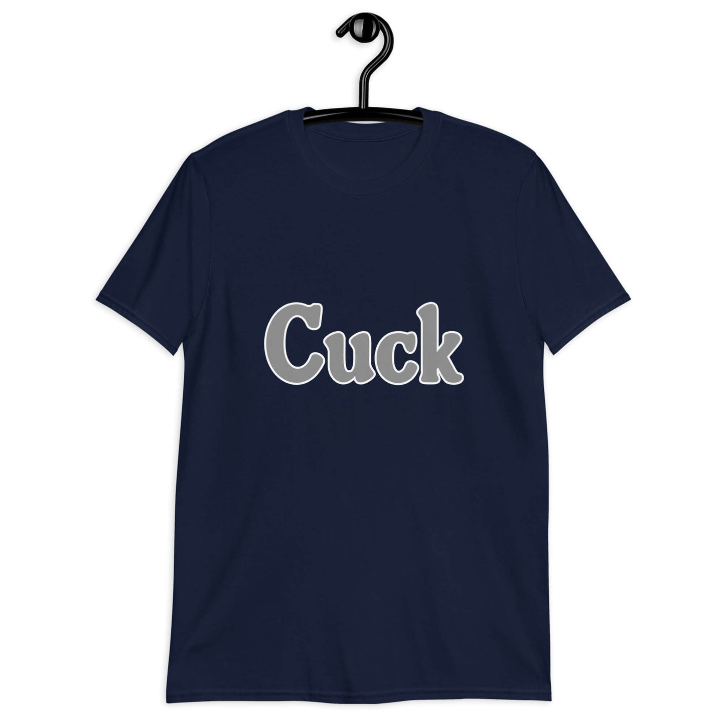 Navy blue t-shirt with the word Cuck printed on the front in grey text.