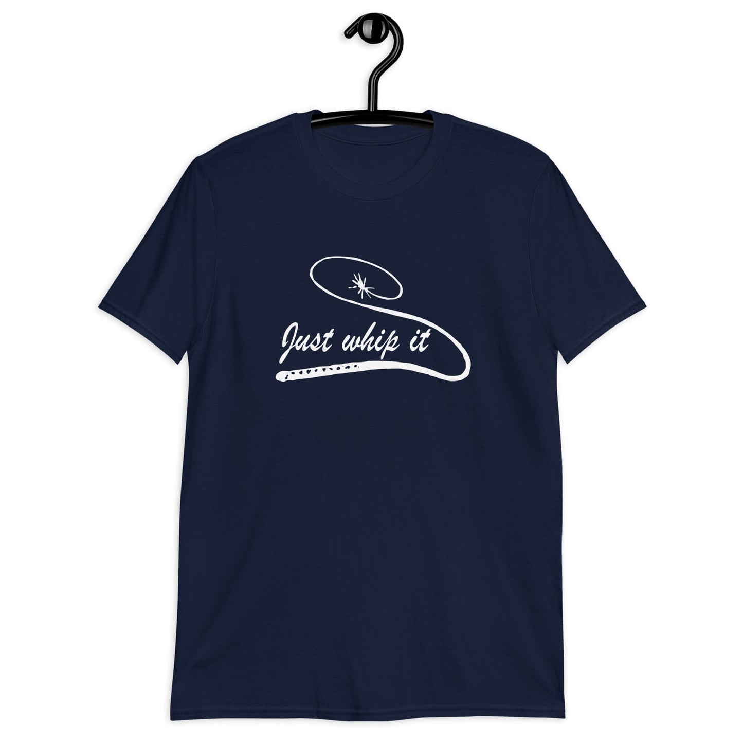 Navy blue t-shirt with line drawing image of a leather bullwhip and the words Just whip it printed on the front.