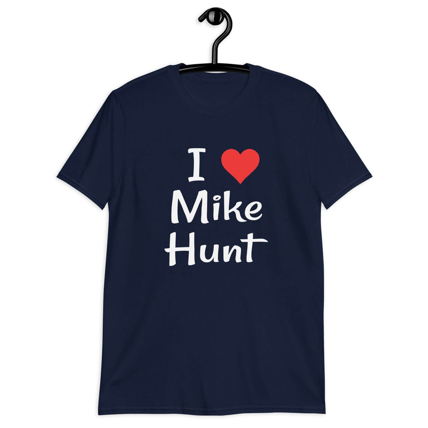 Navy blue t-shirt with pun I heart Mike Hunt printed on the front. The heart is red.