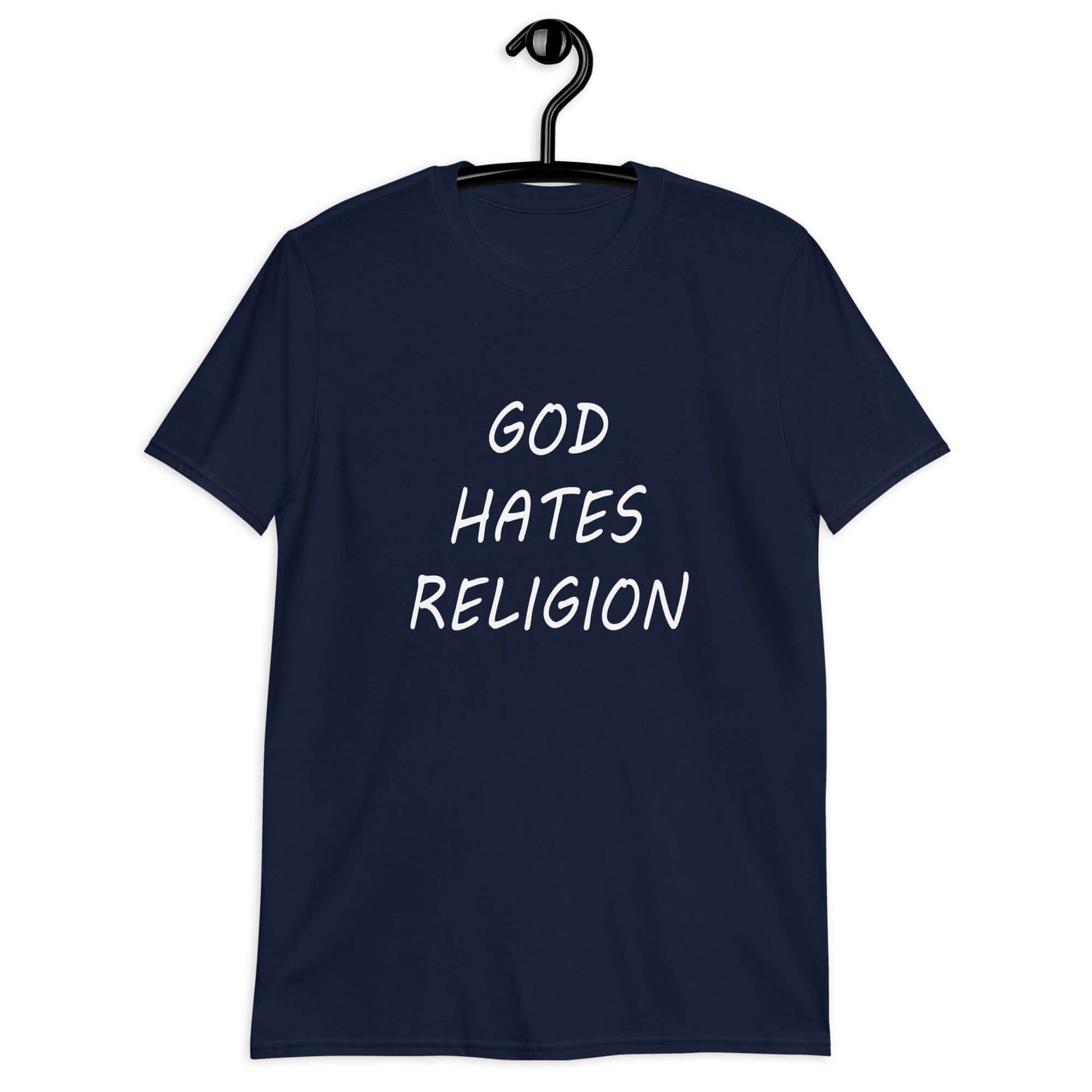 Navy blue t-shirt with the phrase God hates religion printed on the front.
