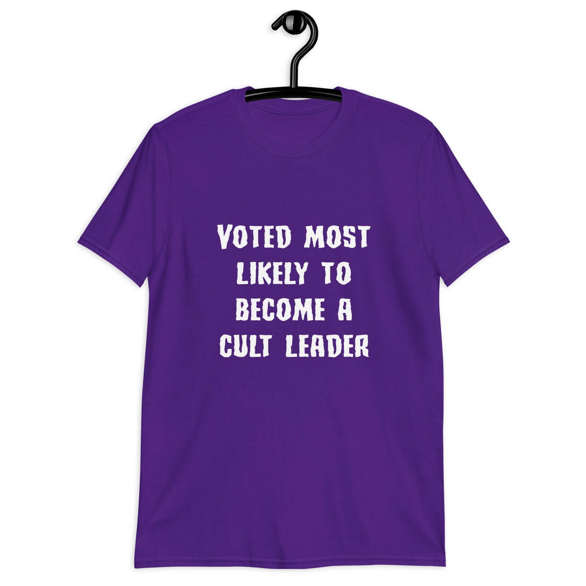 Purple t-shirt with the phrase Voted most likely to become a cult leader printed on the front.