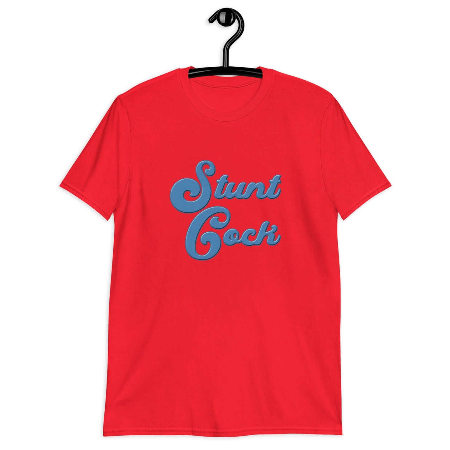 Red t-shirt with the words Stunt Cock printed on the front in blue.