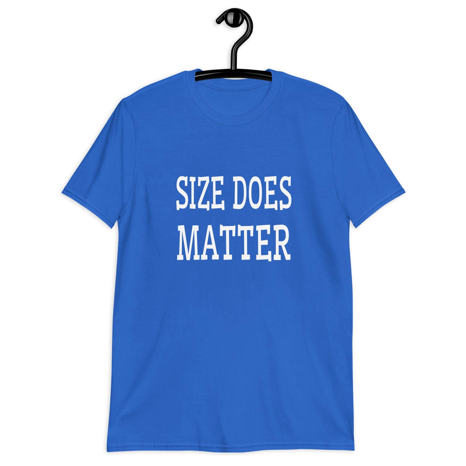 Royal blue t-shirt with the phrase Size does matter printed on the front.