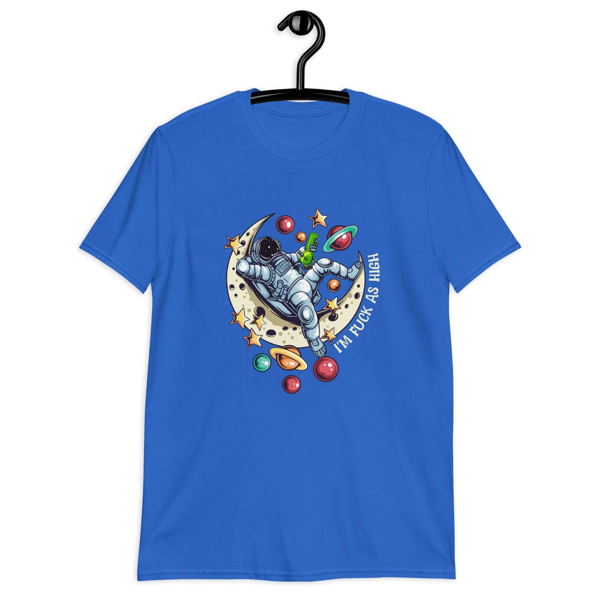 Royal blue t-shirt with graphic of an astronaut sitting on the moon while smoking a bong with the phrase I'm fuck as high printed on the front.