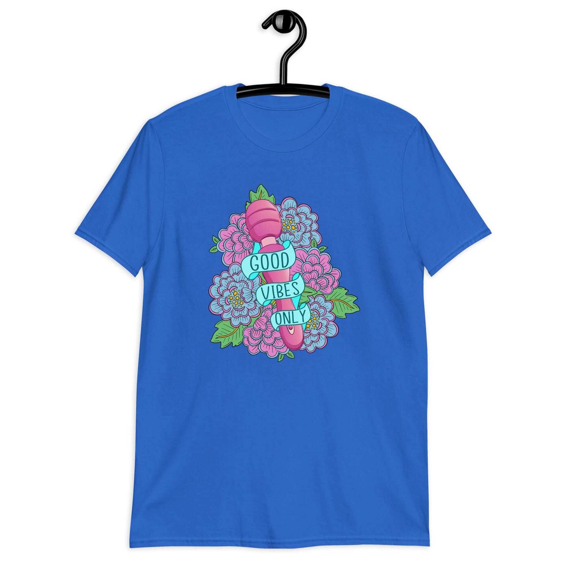 Royal blue t-shirt with graphic design that has the words Good vibes only layered over a pink wand vibrator with flowers around. The graphic design is printed on the front of the shirt.