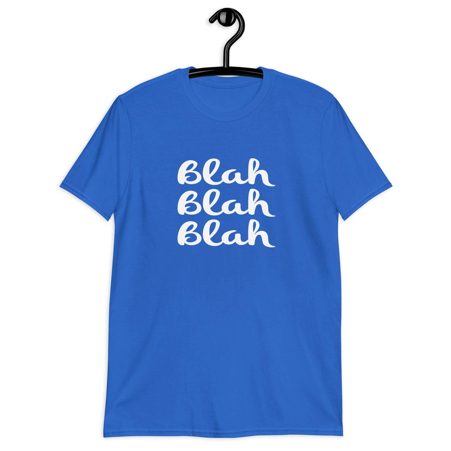 Royal blue t-shirt with the words Blah Blah Blah printed on the front.