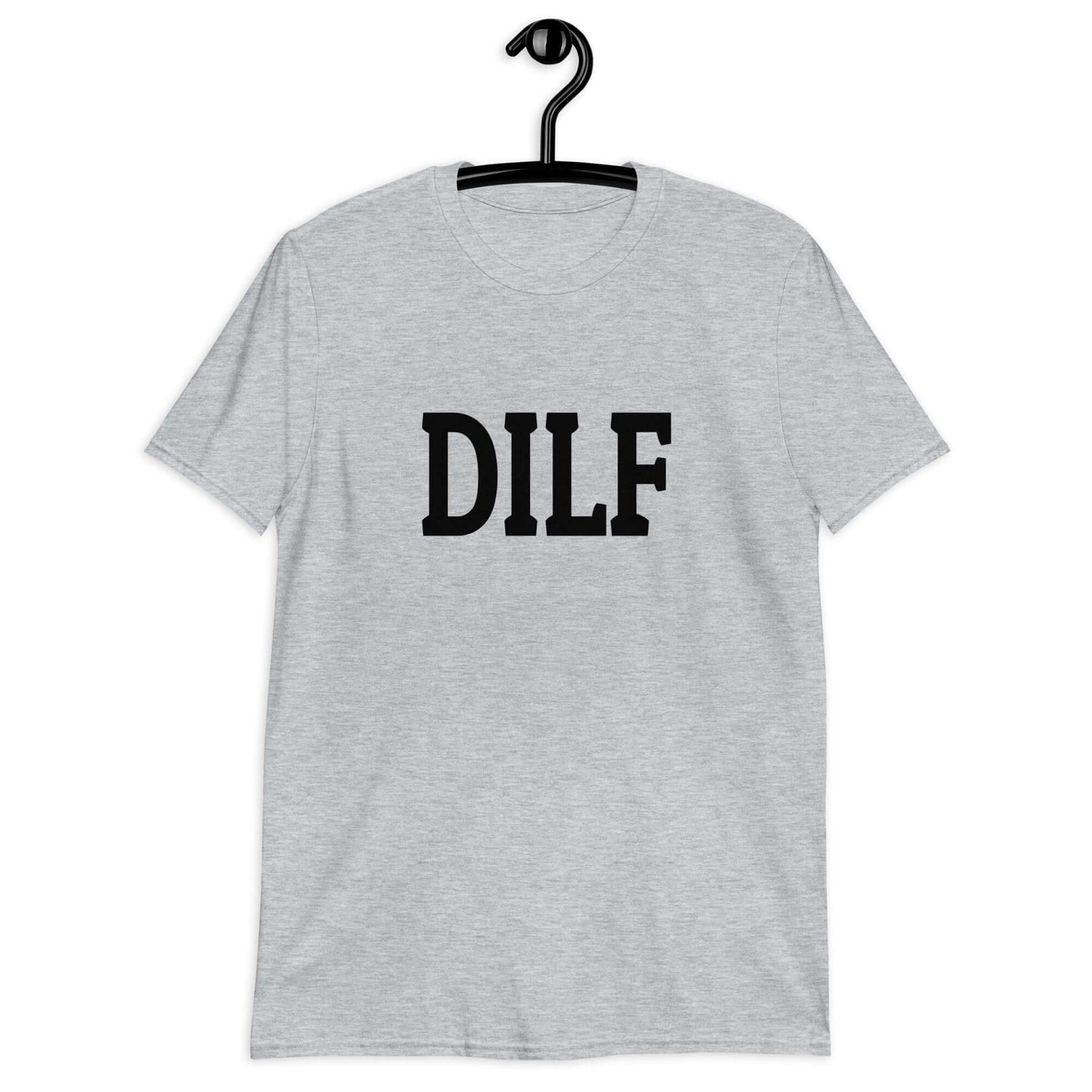 Sport grey t-shirt with the acronym DILF printed on the front.