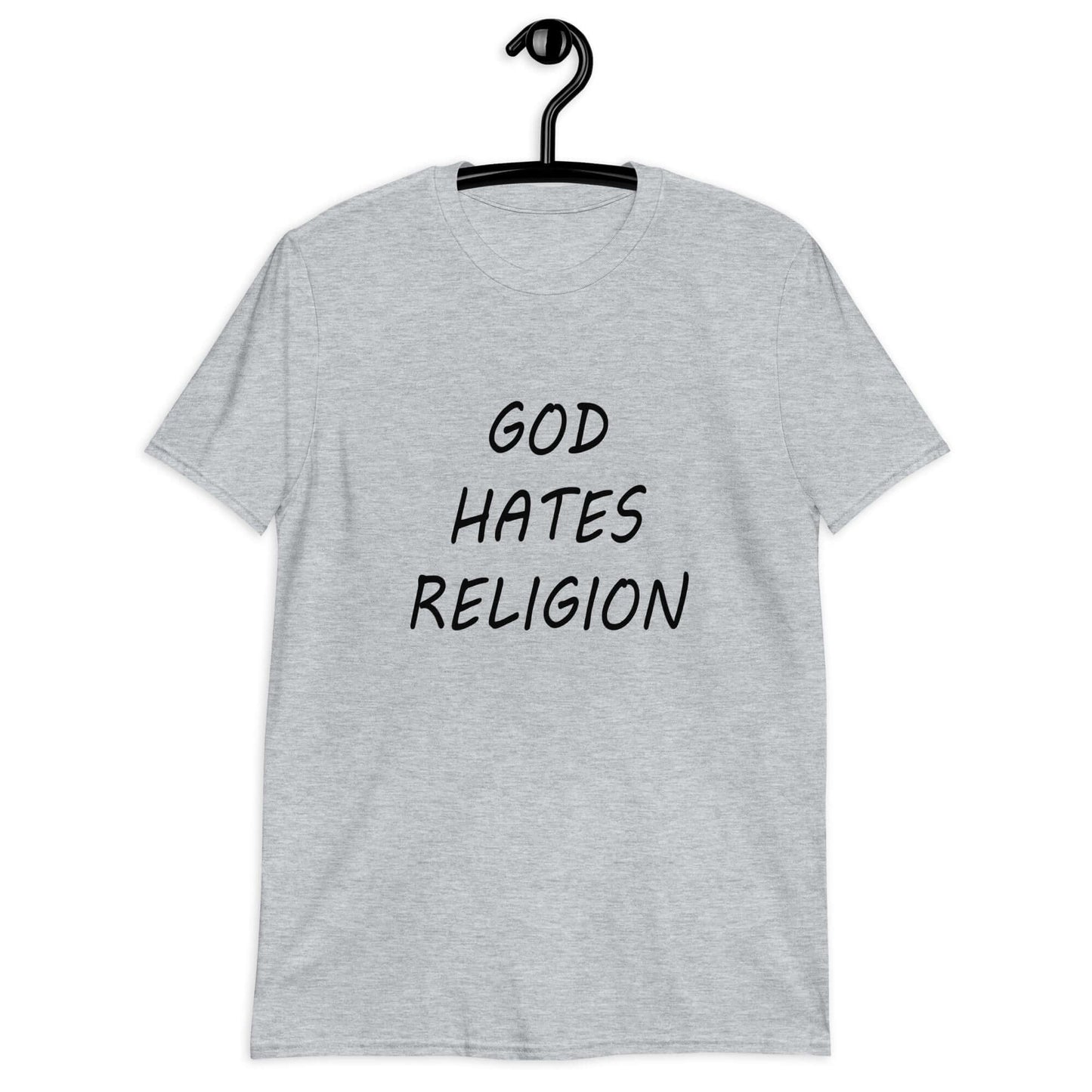 Sport grey t-shirt with the phrase God hates religion printed on the front.