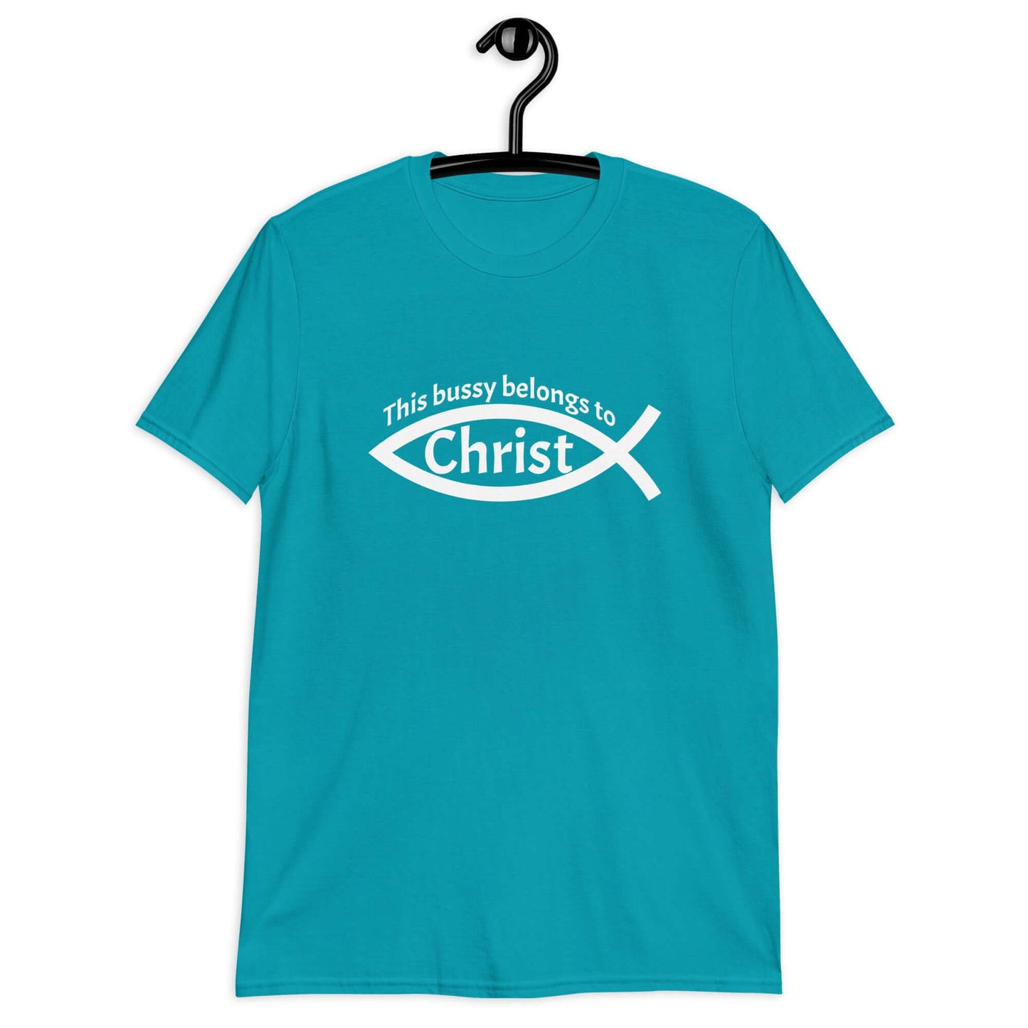Tropical blue t-shirt with This bussy belongs to Christ inside of a Christian fish symbol printed on the front.