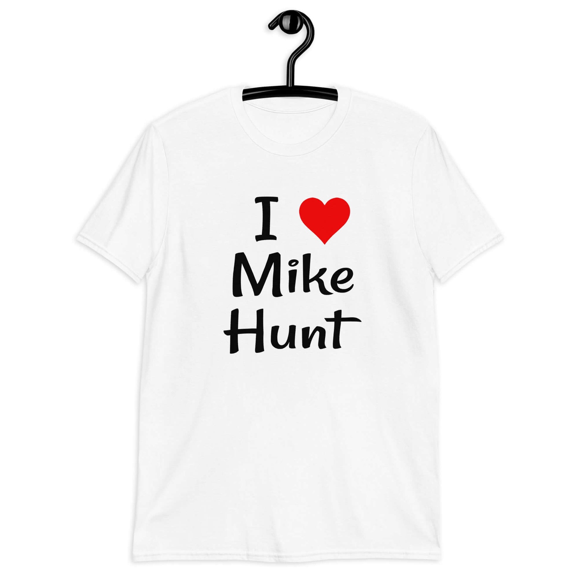 White t-shirt with pun I heart Mike Hunt printed on the front. The heart is red.