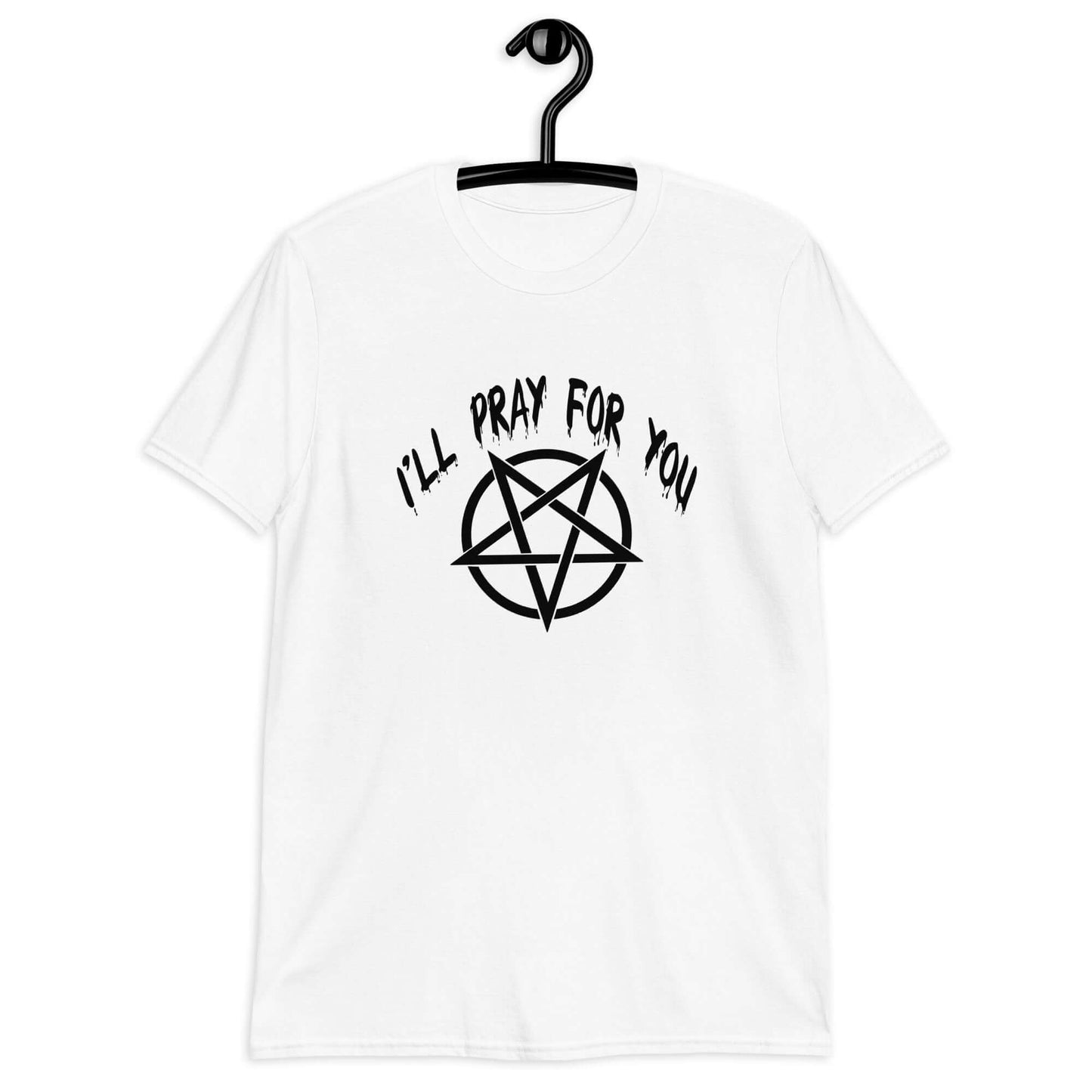 White t-shirt with image of a pentagram and the phrase I'll pray for you printed on the front.