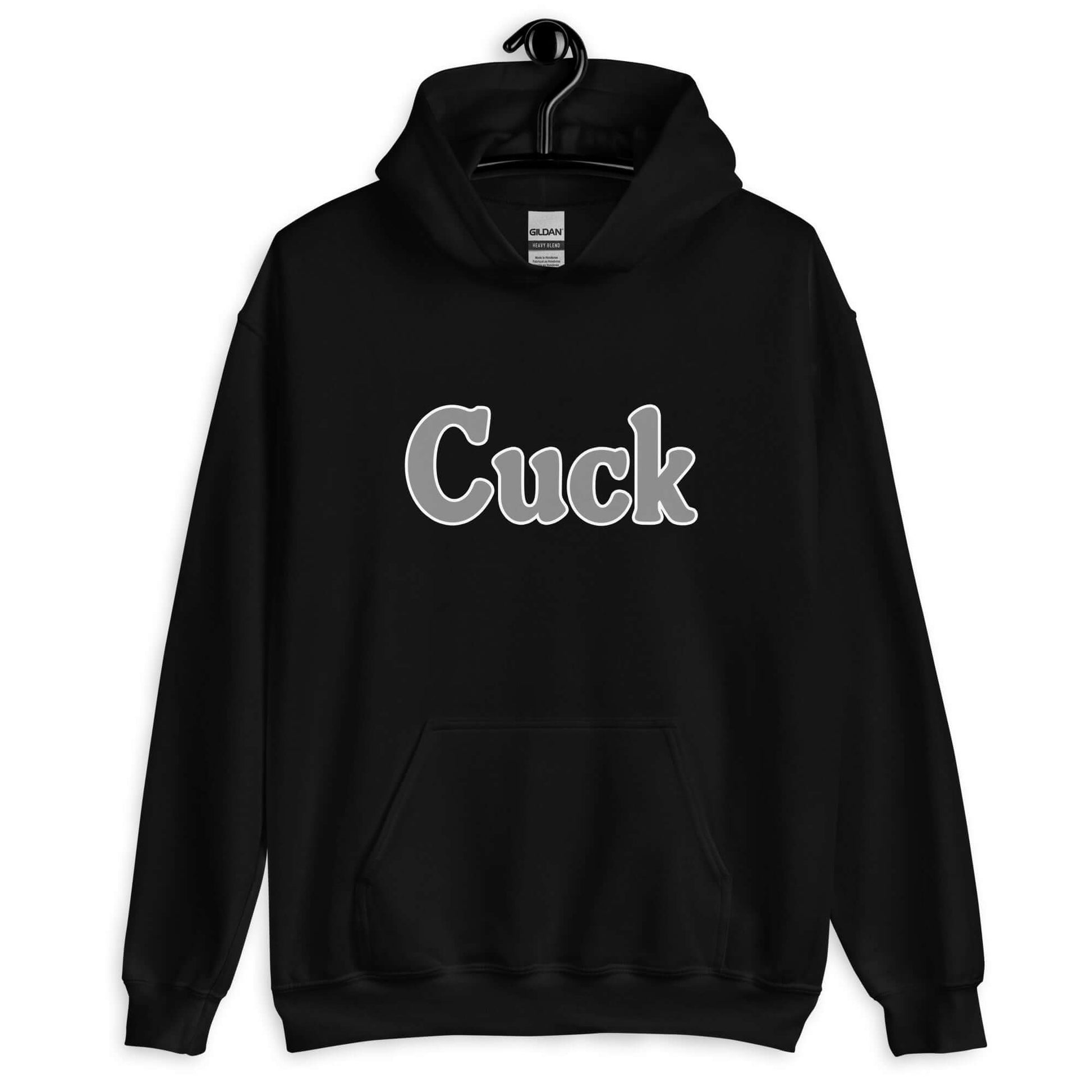 Black hoodie sweatshirt with the word Cuck printed on the front in grey.