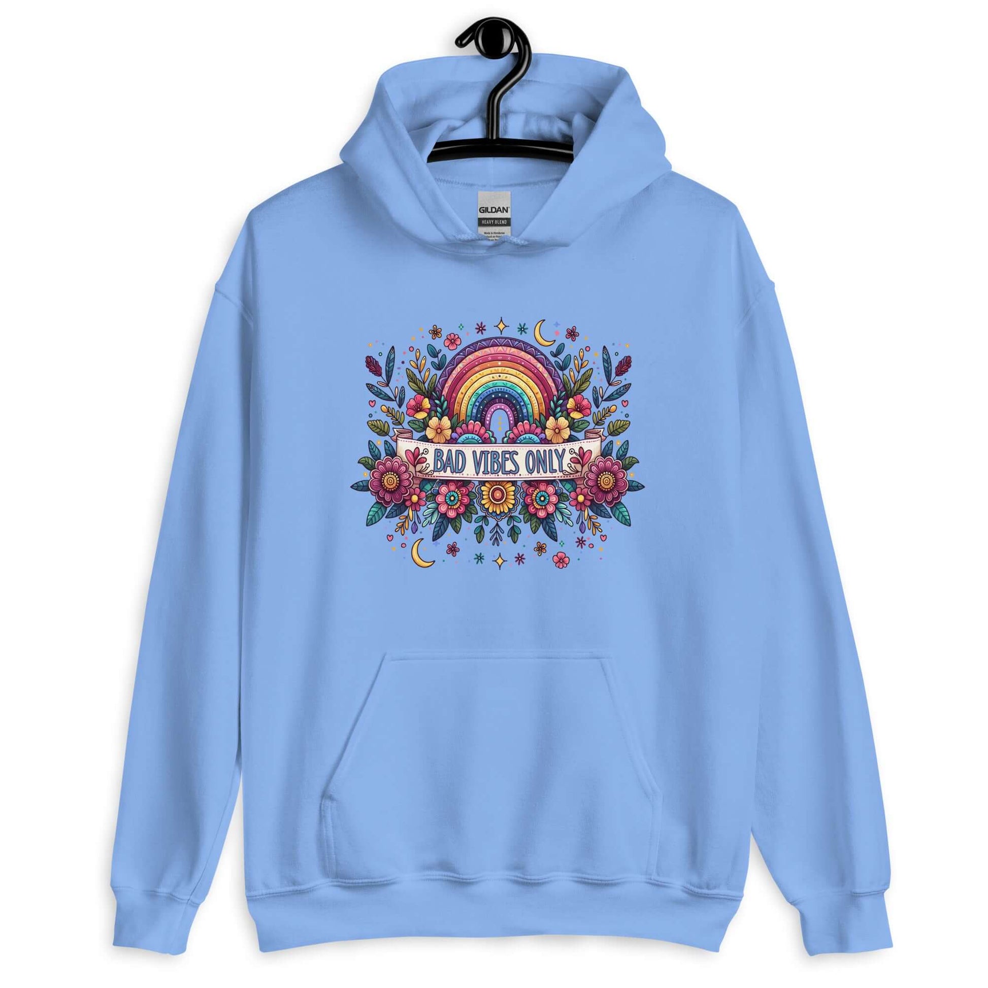 Carolina blue hoodie sweatshirt with a colorful boho rainbow floral design and the phrase Bad Vibes Only printed on the front.