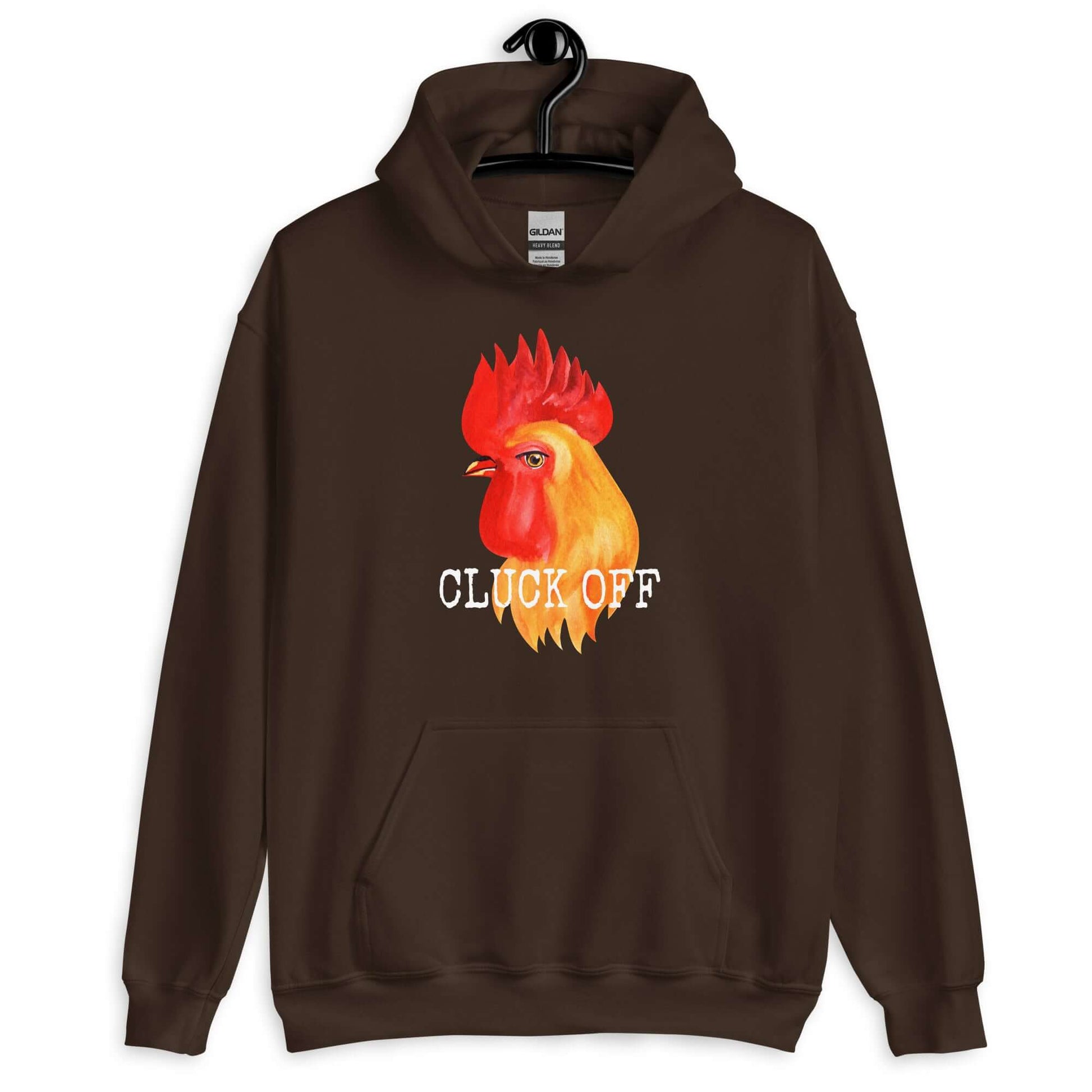 Dark chocolate brown hoodie sweatshirt that has graphic of a chicken and the words Cluck off printed on the front.