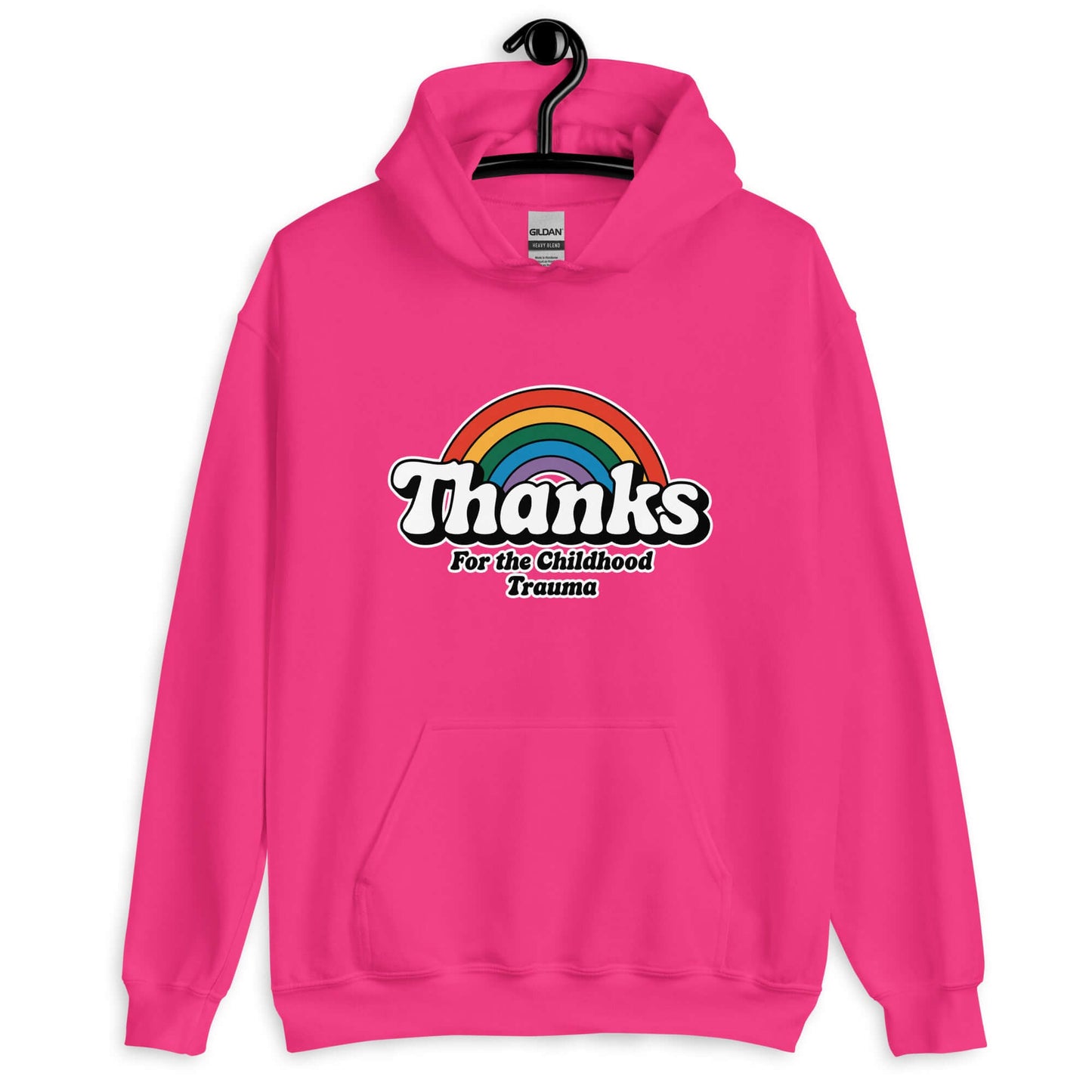 Heliconia pink hoodie sweatshirt with an image of a rainbow and the words Thanks for the childhood trauma printed on the front. The word Thanks is large and the rest of the words are smaller under.