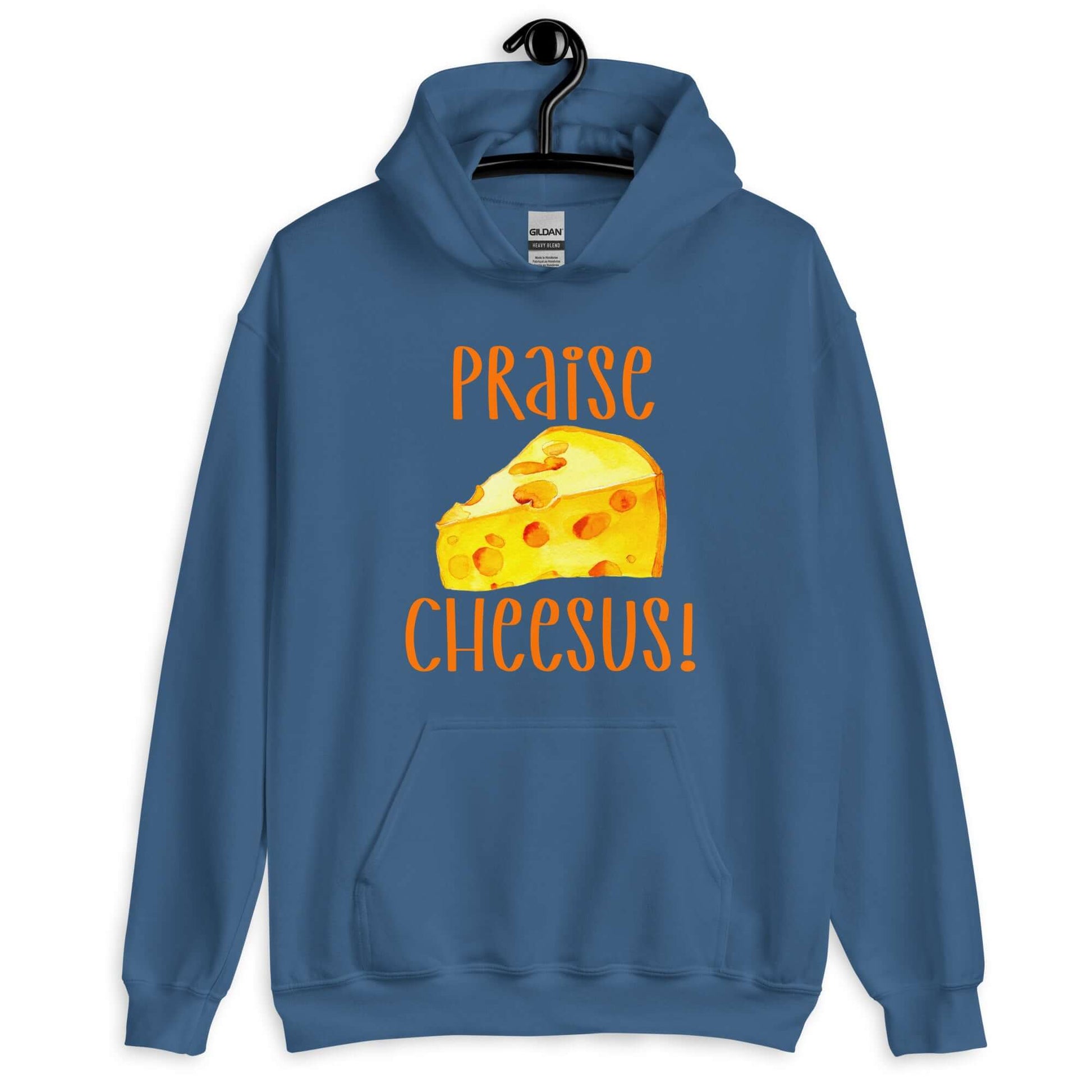 Indigo blue hoodie sweatshirt with funny graphics of a piece of swiss cheese and the words Praise Cheesus printed on the front of the hoodie in yellow and orange.