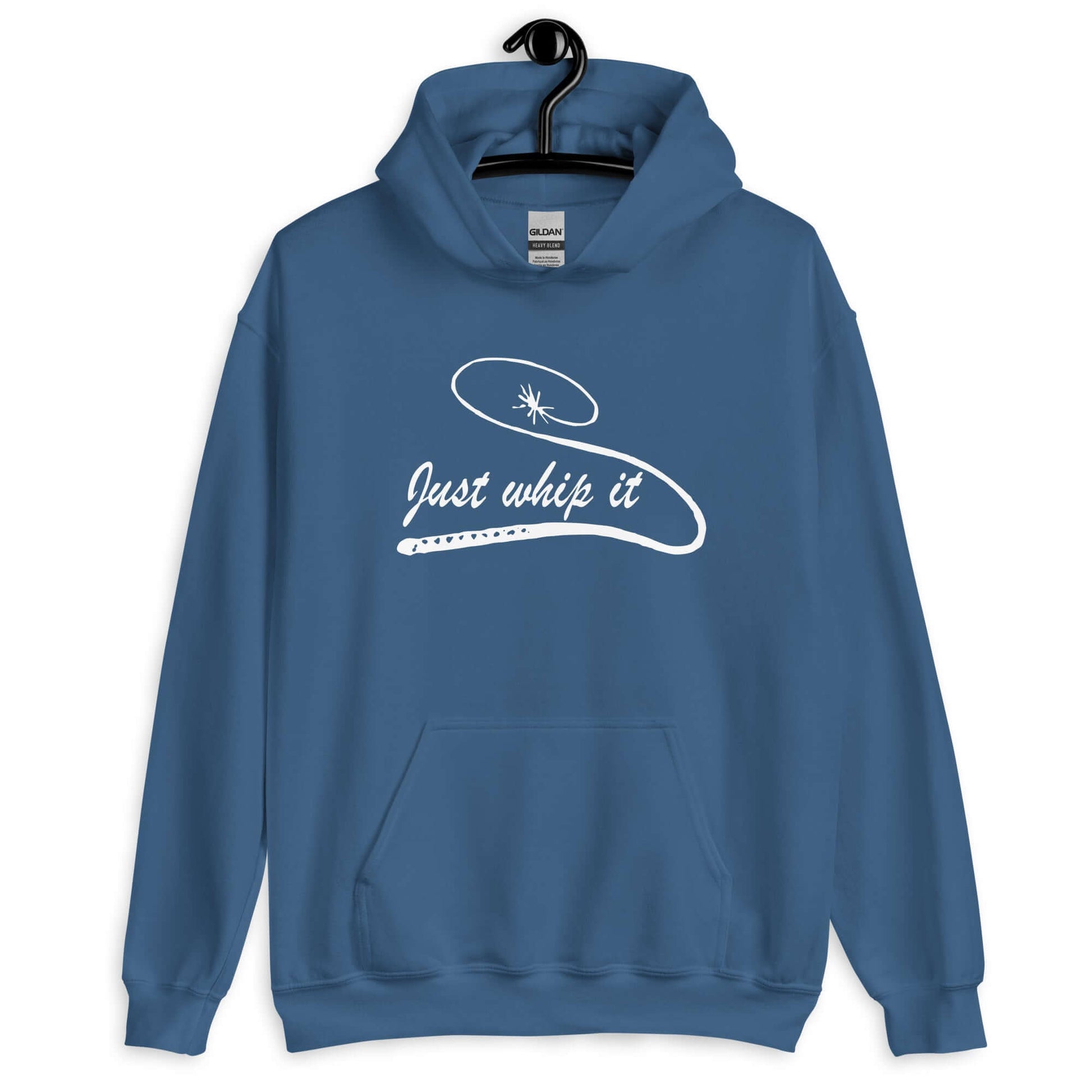 Indigo blue hoodie sweatshirt with line drawing image of a leather bullwhip and the words Just whip it printed on the front.