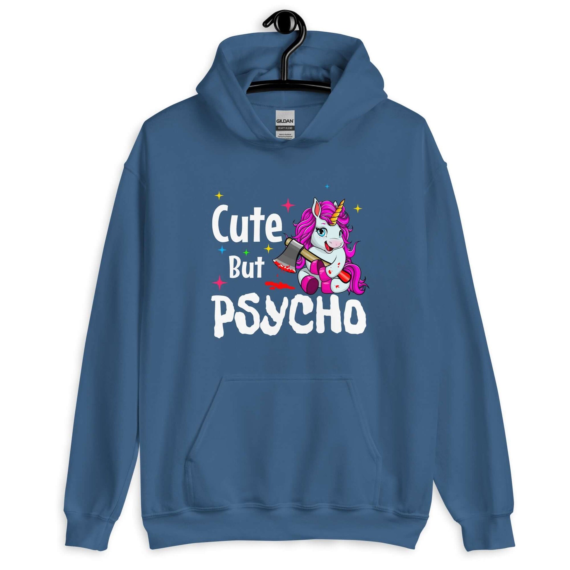 Indigo blue hoodie sweatshirt with a graphic of a unicorn holding a knife & the words Cute but psycho printed on the front.