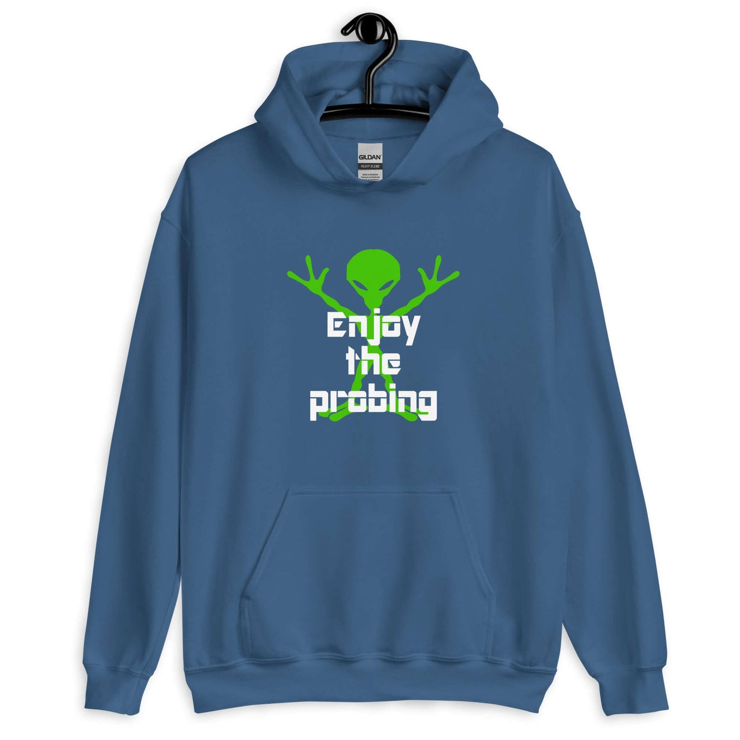 Indigo blue hoodie sweatshirt with an image of an alien and the funny phrase Enjoy the probing printed on the front.