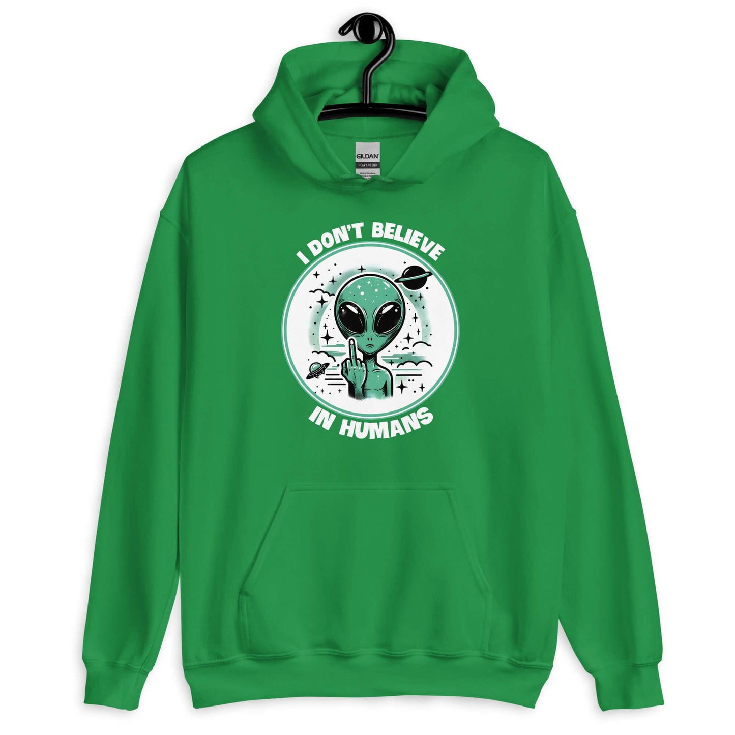 Irish green hoodie sweatshirt with an image of an alien flipping the middle finger. The words I don't believe in humans are printed around the image. The graphics are printed on the front of the hoodie.