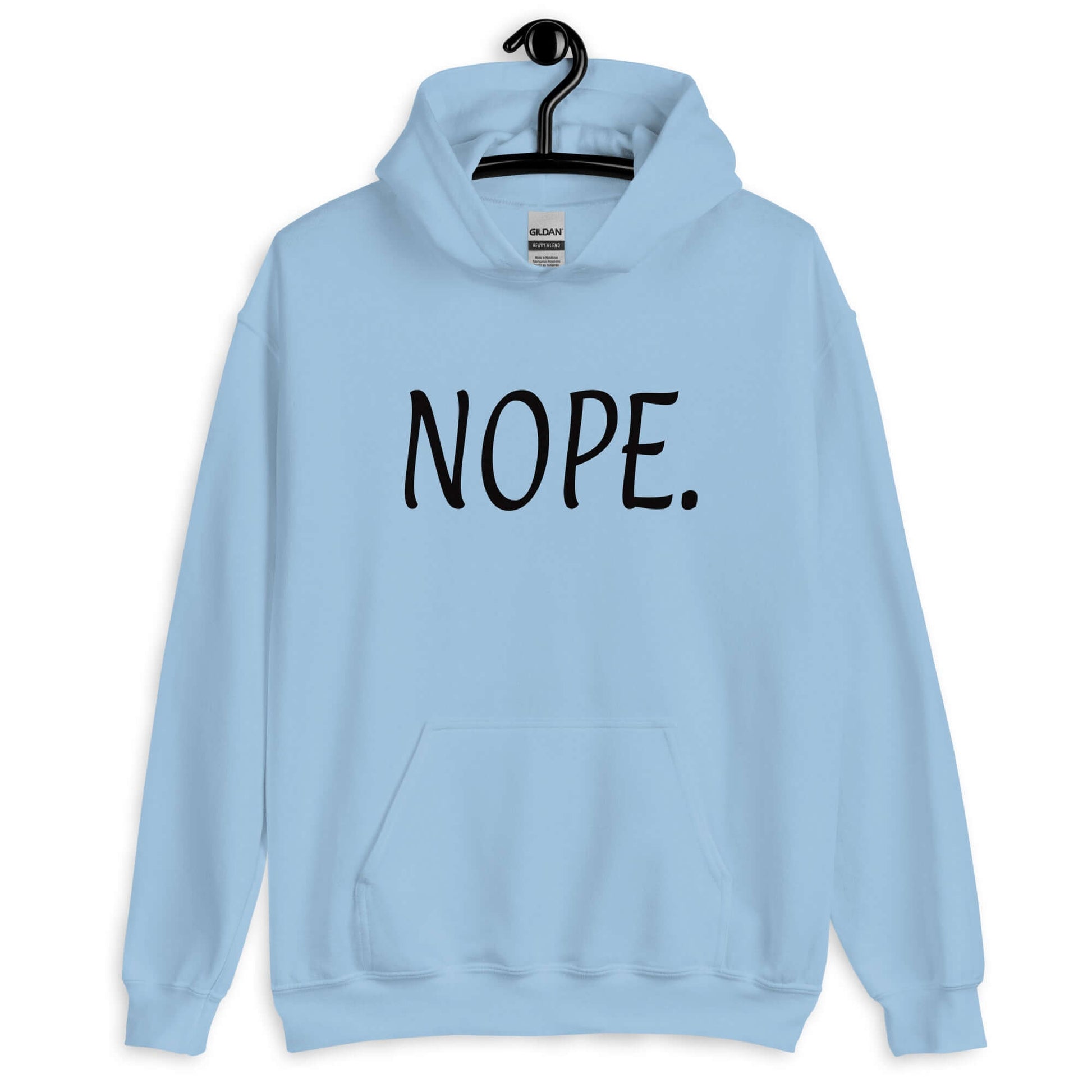 Light blue hoodie sweatshirt with the word Nope printed on the front.