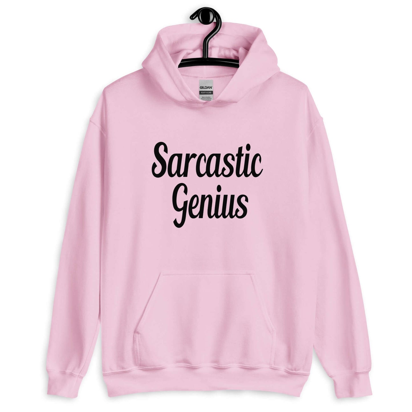 Light pink hoodie sweatshirt with the words Sarcastic Genius printed on the front.