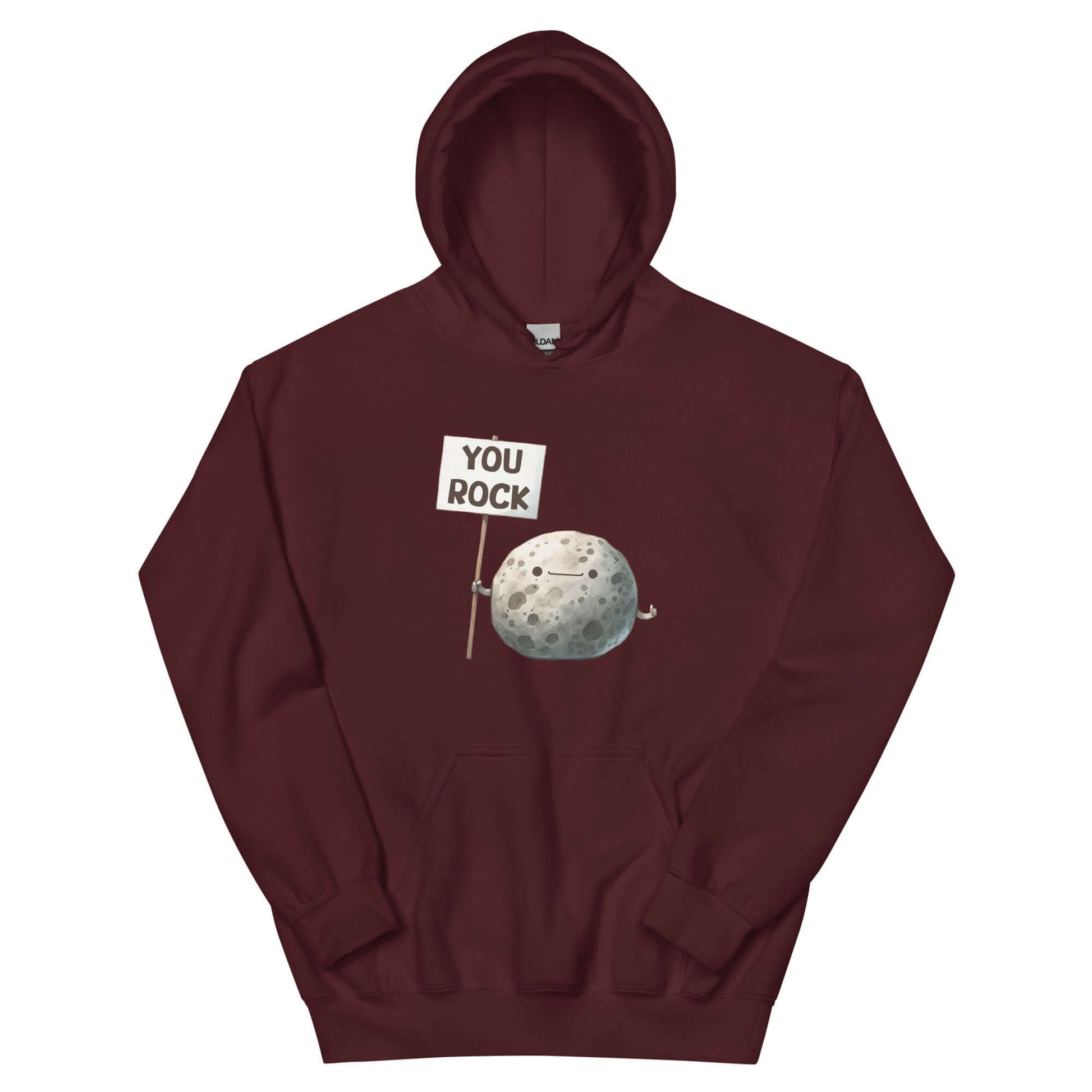 Maroon hoodie with an image of a grey rock that is holding a sign. The sign says You Rock. The image is printed on the front of the hoodie.