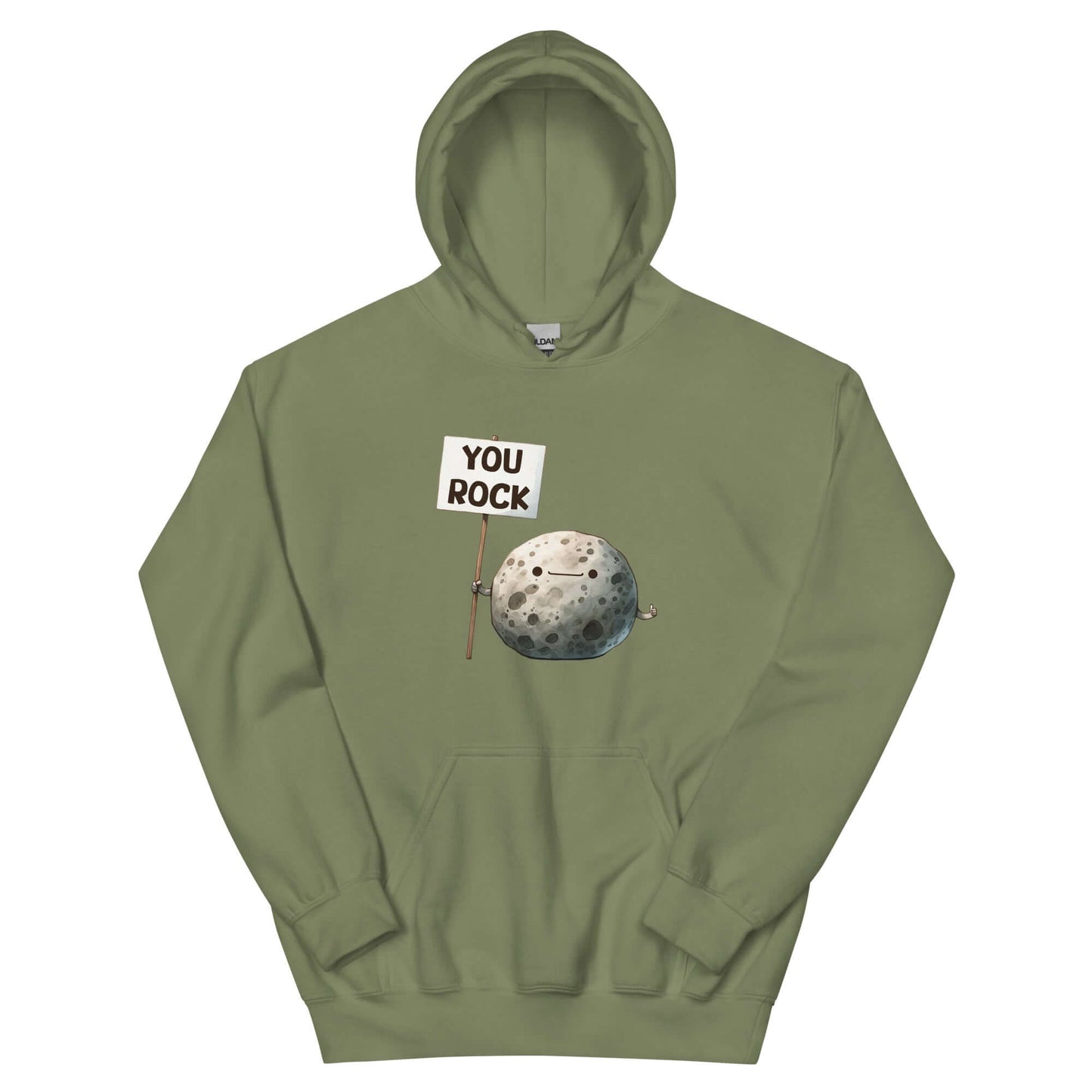 Military green hoodie with an image of a grey rock that is holding a sign. The sign says You Rock. The image is printed on the front of the hoodie.