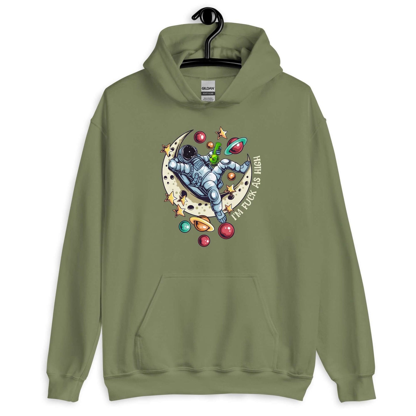 Military green hoodie sweatshirt with graphic of an astronaut sitting on the moon while smoking a bong with the words I'm fuck as high printed on the front.