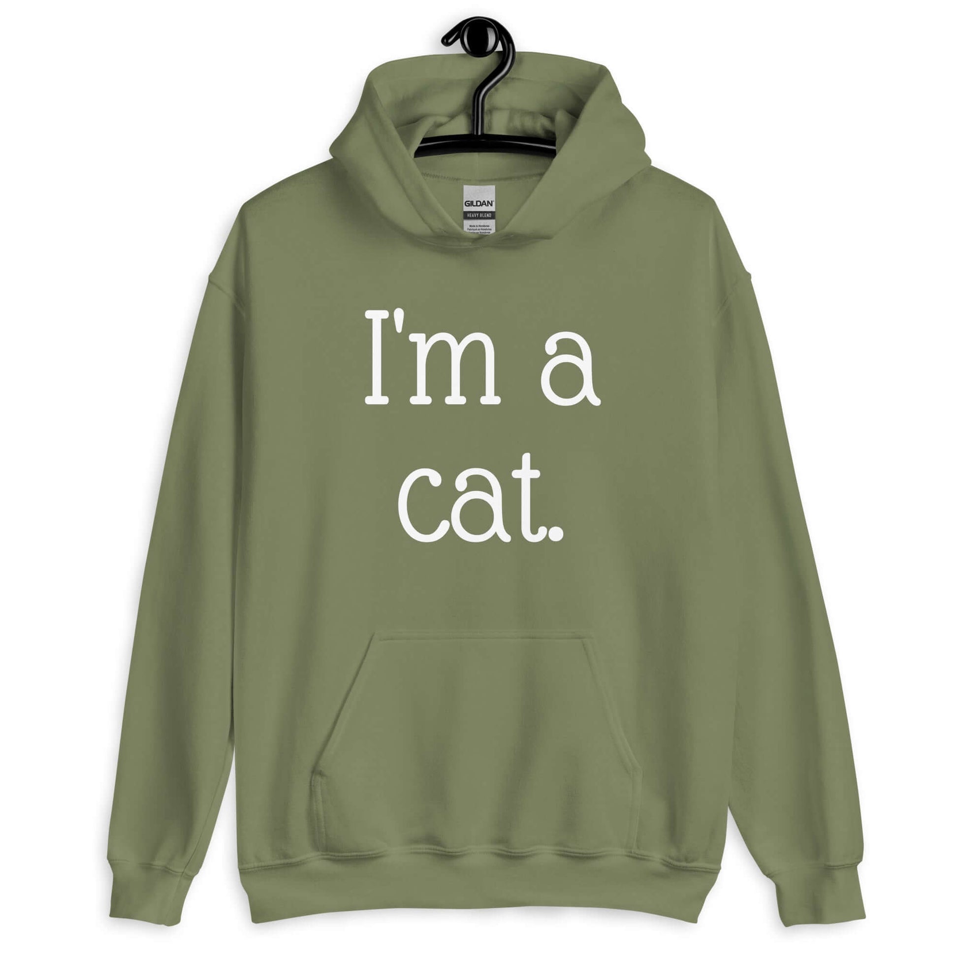 Military green hoodie sweatshirt with the words I'm a cat printed on the front.