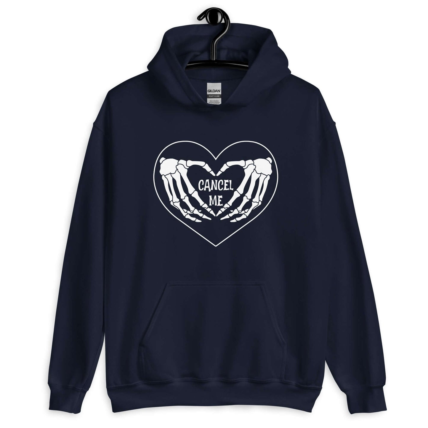 Navy blue hoodie sweatshirt with a black heart and skeleton hands making a heart shape printed on the front. The words Cancel Me are inside of the heart.