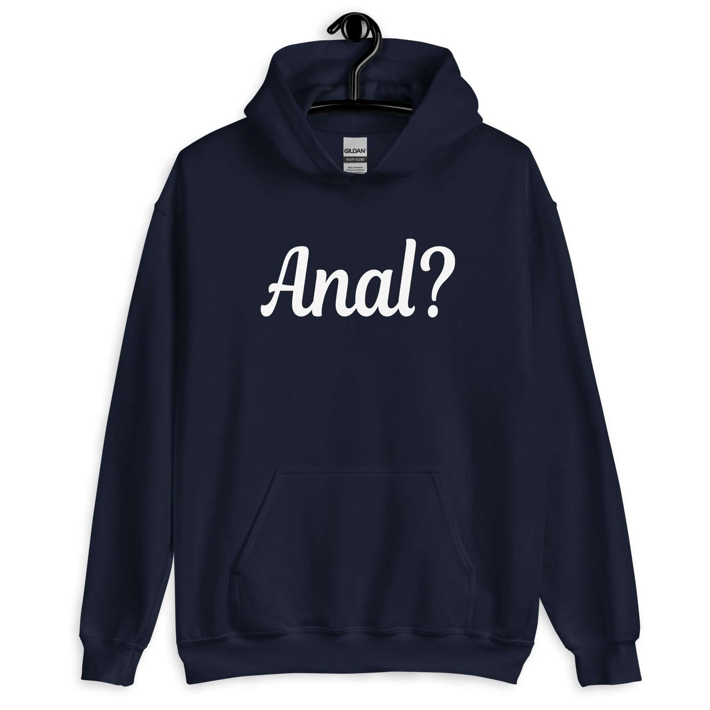 Navy blue hoodie sweatshirt with the word Anal with a question mark printed on the front.