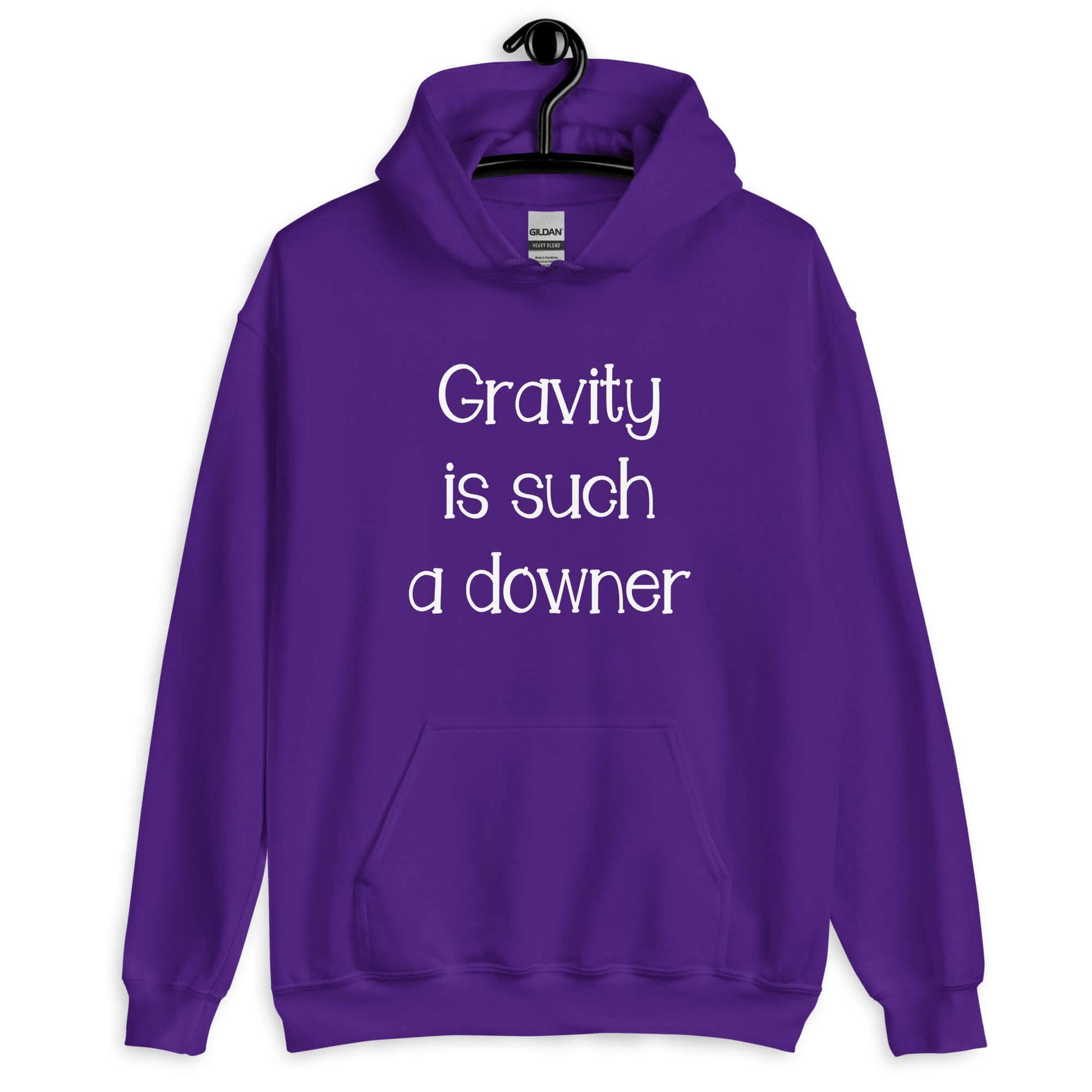 Purple hoodie sweatshirt with the phrase Gravity is such a downer printed on the front.