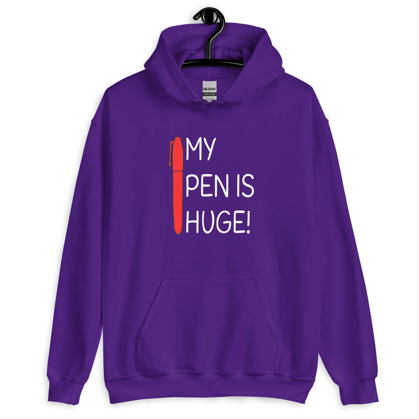 purple hoodie sweatshirt. The hoodie has an image of a big red pen and the words My pen is huge printed on the front. The words Pen and is are close together so that at first glance it appears that it says penis instead of pen is.