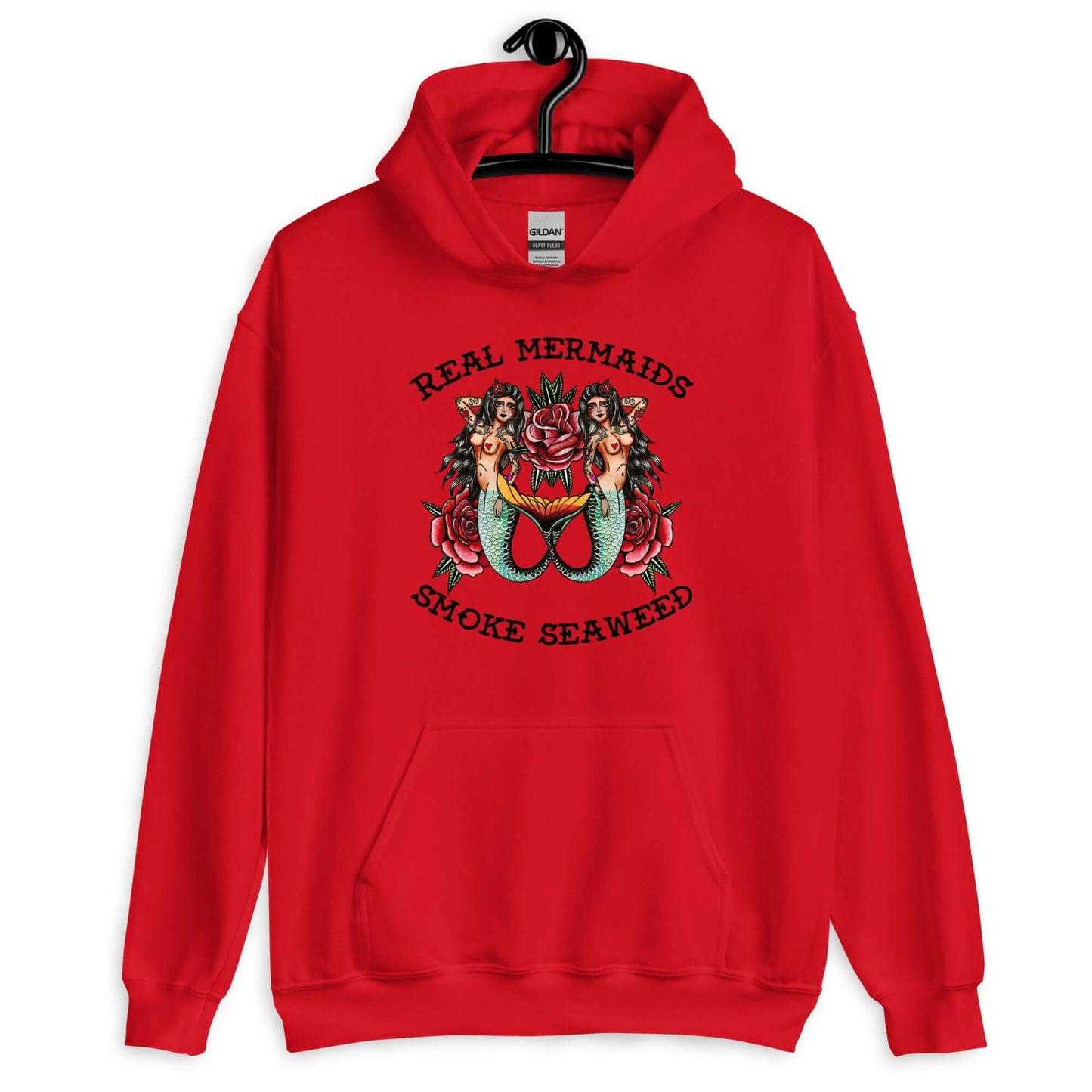 Red hoodie sweatshirt with image of 2 mermaids and the words Real mermaids smoke seaweed printed on the front.