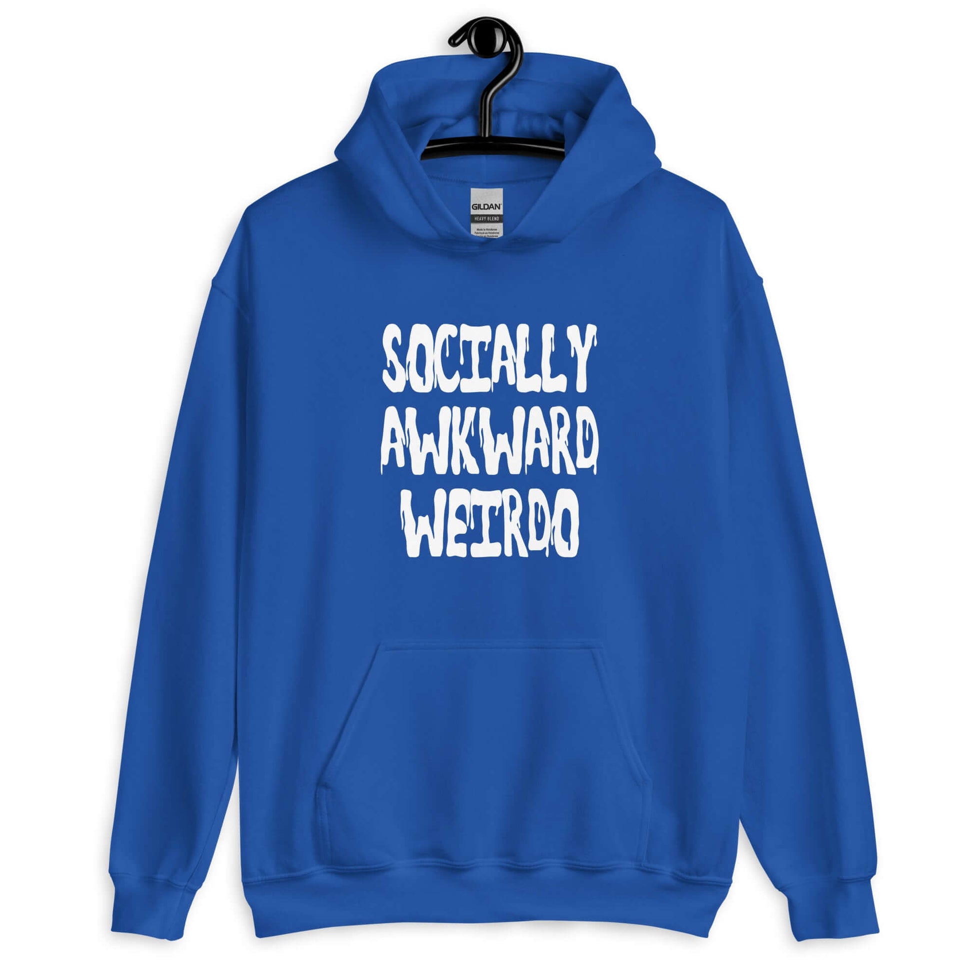 Royal blue hoodie sweatshirt with the phrase Socially awkward weirdo printed on the front.