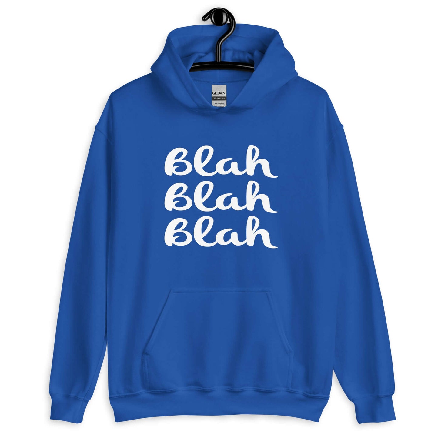 Royal blue hoodie sweatshirt with the words Blah Blah Blah printed on the front.