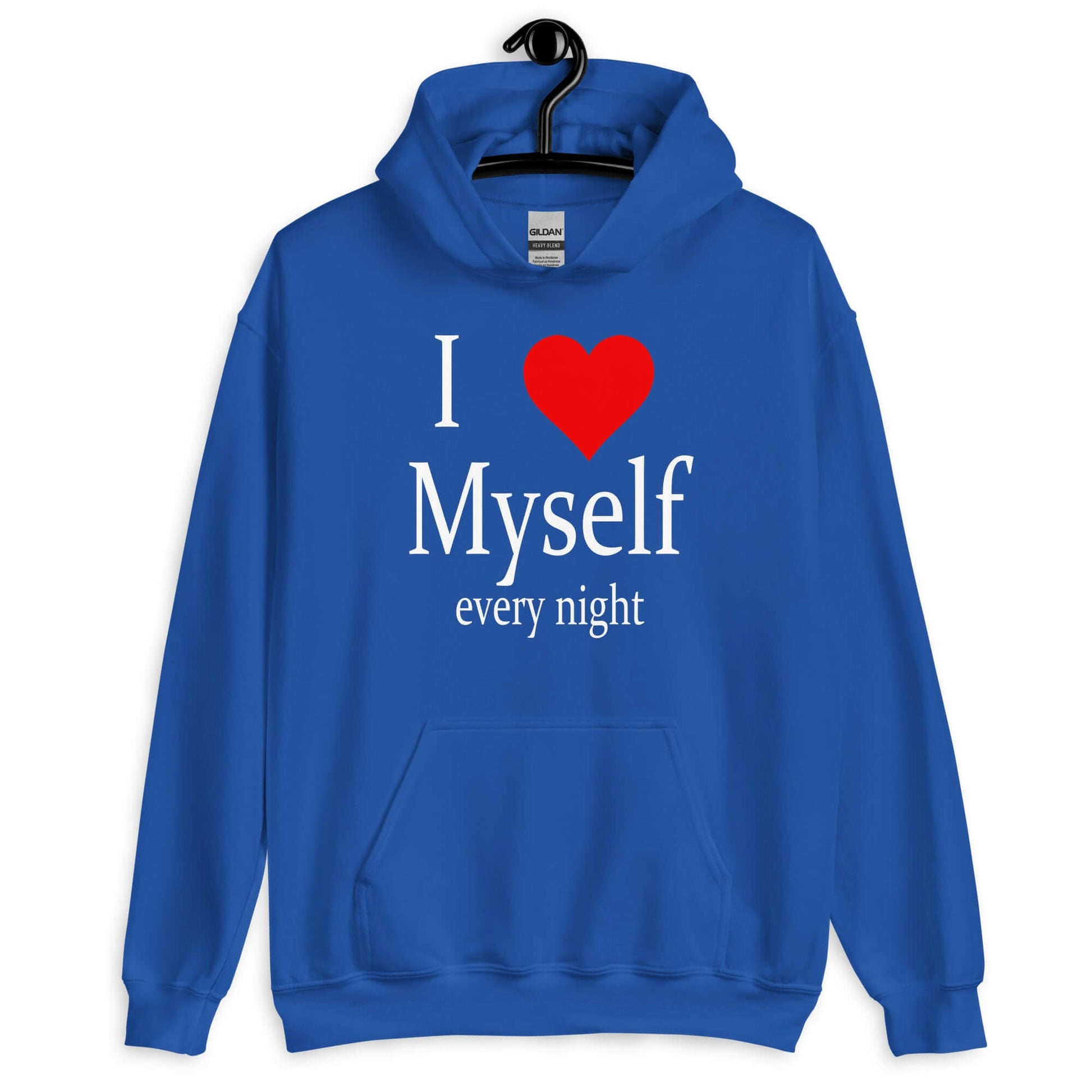 Royal blue hoodie sweatshirt with the phrase I heart myself every night printed on the front.